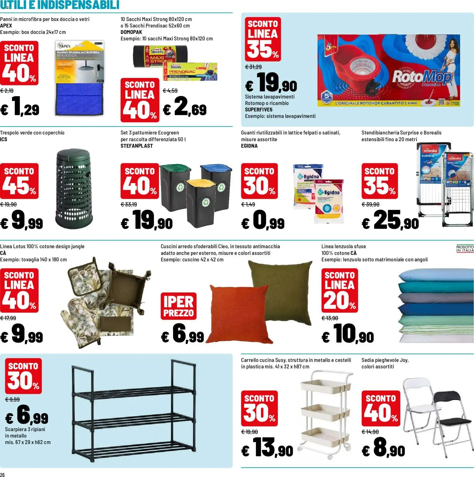 Volantino Iper del 20/07/2026 | Pagina: 26 | Prodotti: Carrello, Cuscino, Tovaglia, Doccia