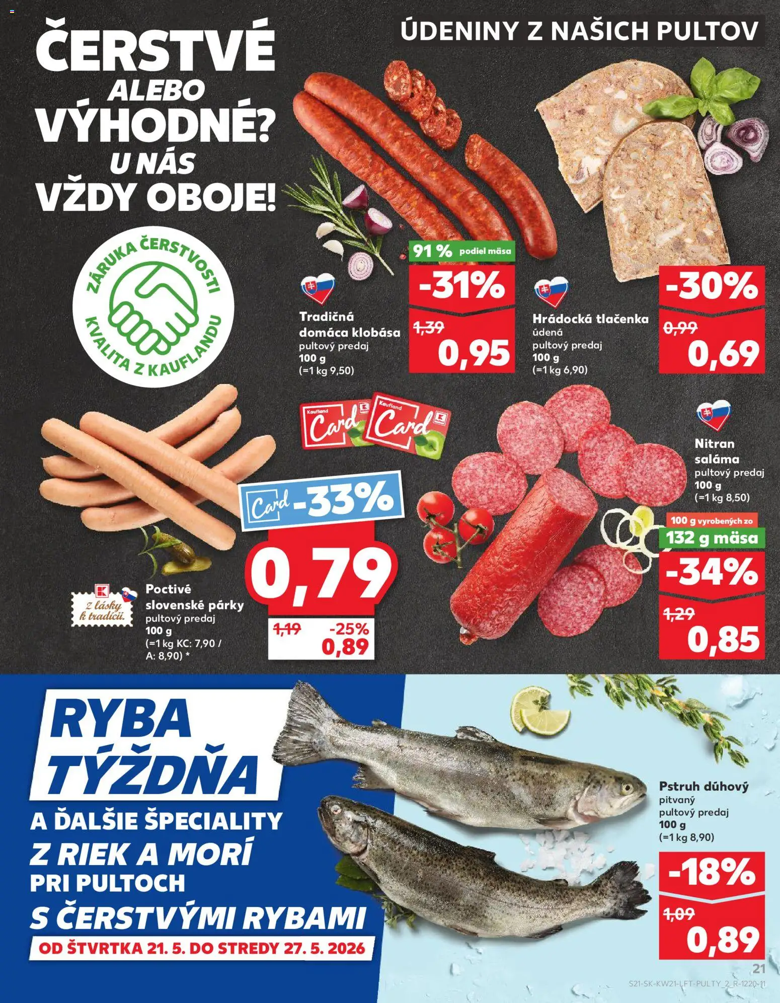 Nové Kaufland akcie – leták je platný od 21.05.2026 | Strana: 21 | Produkty: Klobása, Pstruh, Ryba, Párky