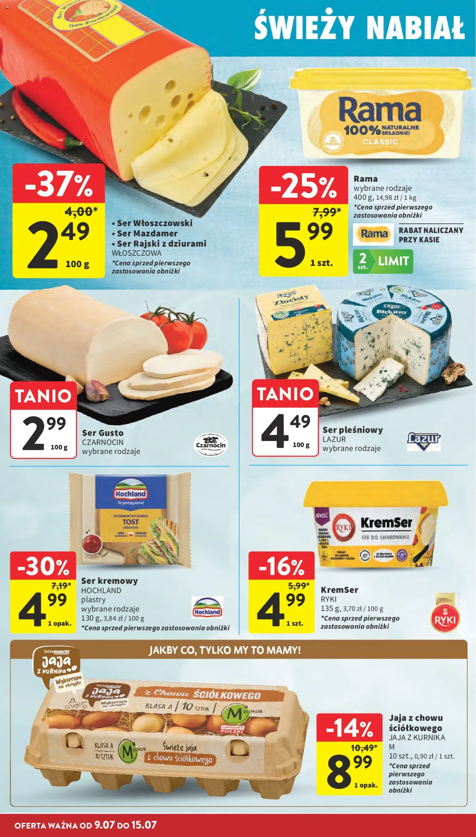 Intermarche gazetka od 09.07.2026 | Strona: 18 | Produkty: Ser pleśniowy, Ser, Jaja