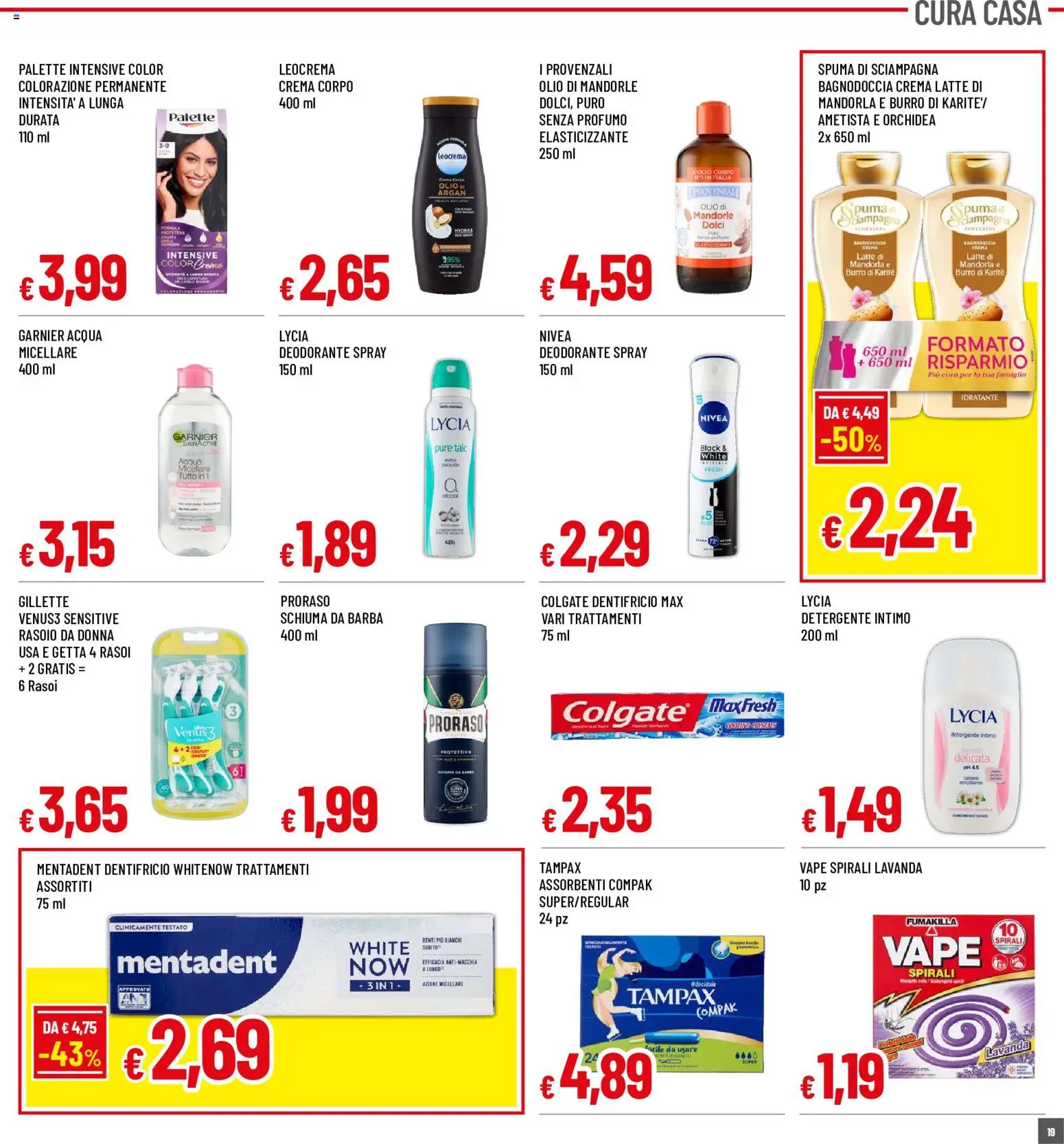 Volantino Galassia del 20/08/2026 | Pagina: 19 | Prodotti: Schiuma, Rasoio da donna, Mandorle, Assorbenti