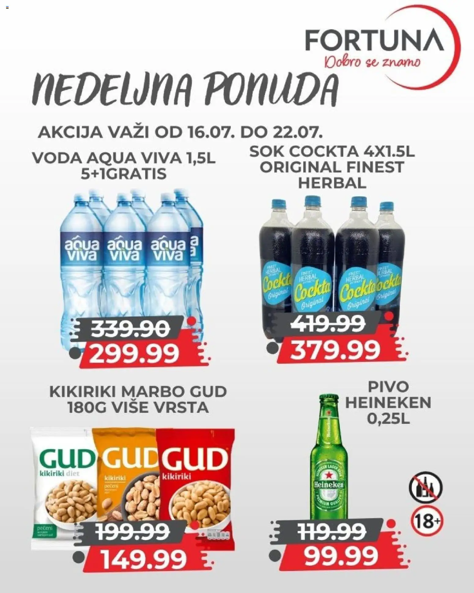 Fortuna Market katalog - važi od 16.07.2026 | Strana: 9 | Proizvode: Heineken, Voda, Kikiriki, Pivo