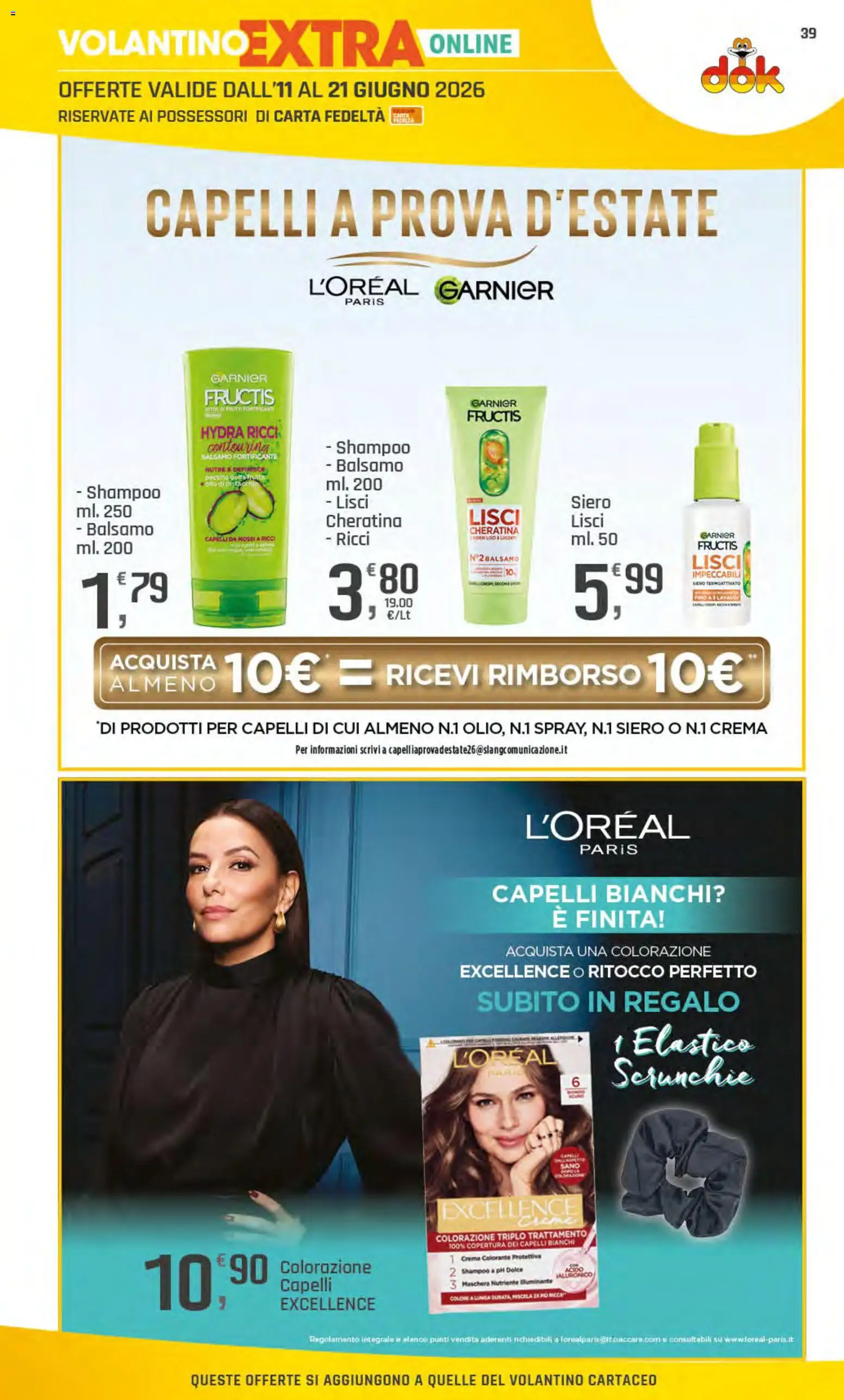 Volantino DOK del 11.06.2026 | Pagina: 40 | Prodotti: Illuminante, Shampoo, Maschera, Frutta