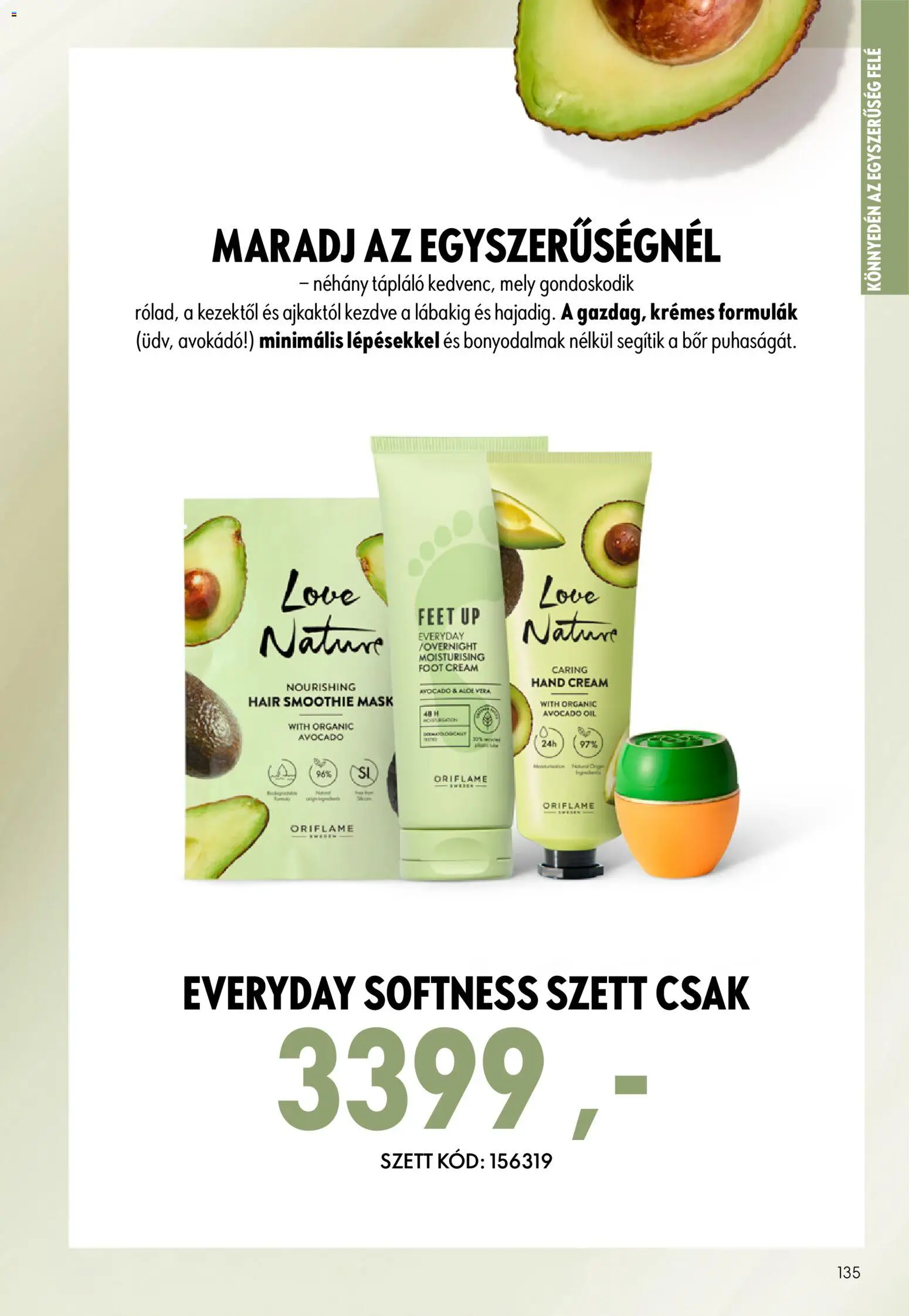 Oriflame akciós ujság - amely érvényes a következő dátumtól: 17.06.2026 | Oldal: 135 | Termékek: Aloe vera, Bor, Smoothie, Avokádó