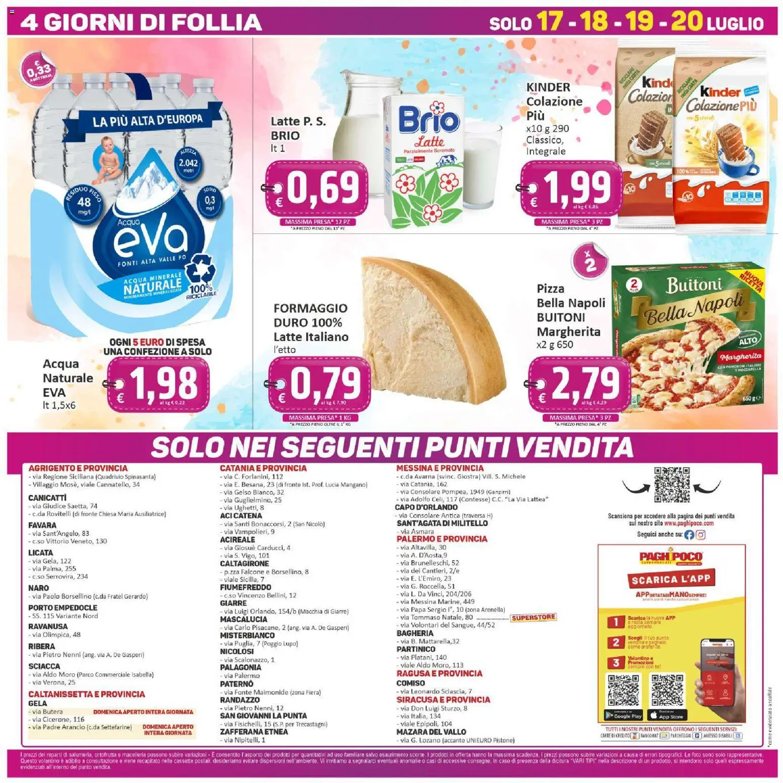 Volantino Paghi Poco del 10/07/2026 | Pagina: 20 | Prodotti: Acqua, Latte, Pomodori, Scaffale