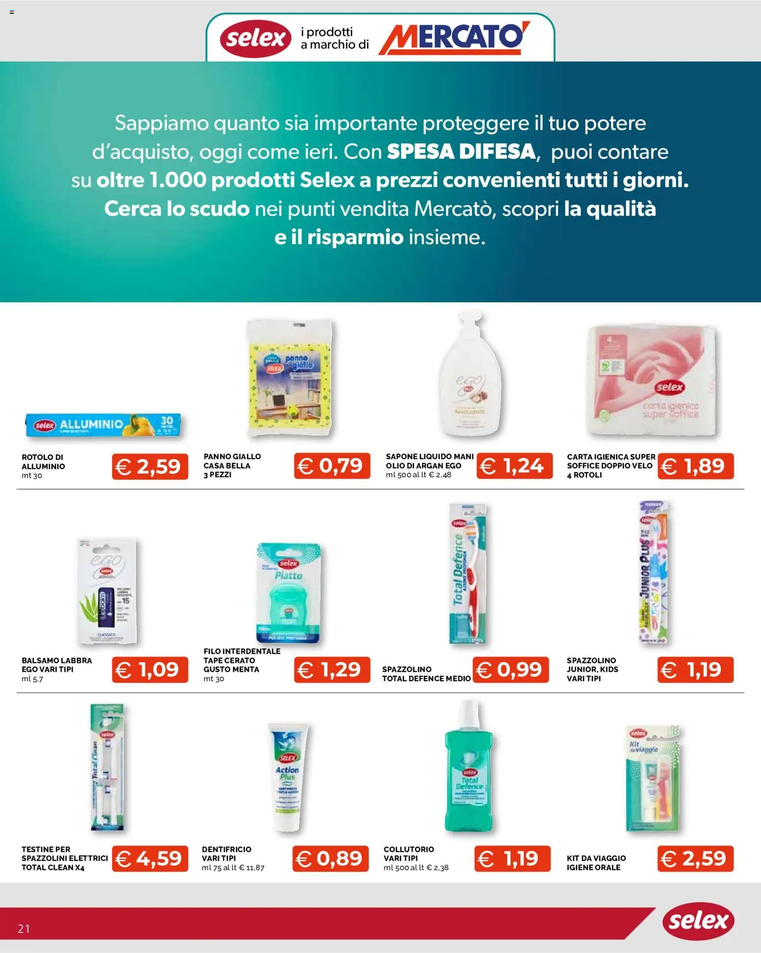Volantino Mercatò del 09/07/2026 | Pagina: 21 | Prodotti: Balsamo, Sapone, Collutorio, Menta