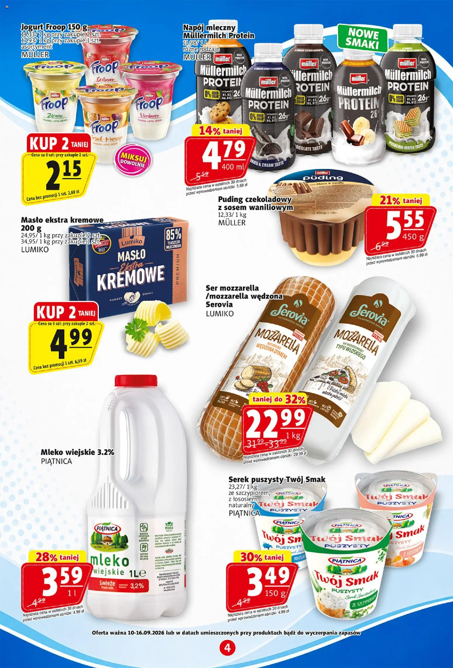 Prim Market gazetka od 10.09.2026 | Strona: 4 | Produkty: Serek, Müllermilch Protein, Masło, Ser