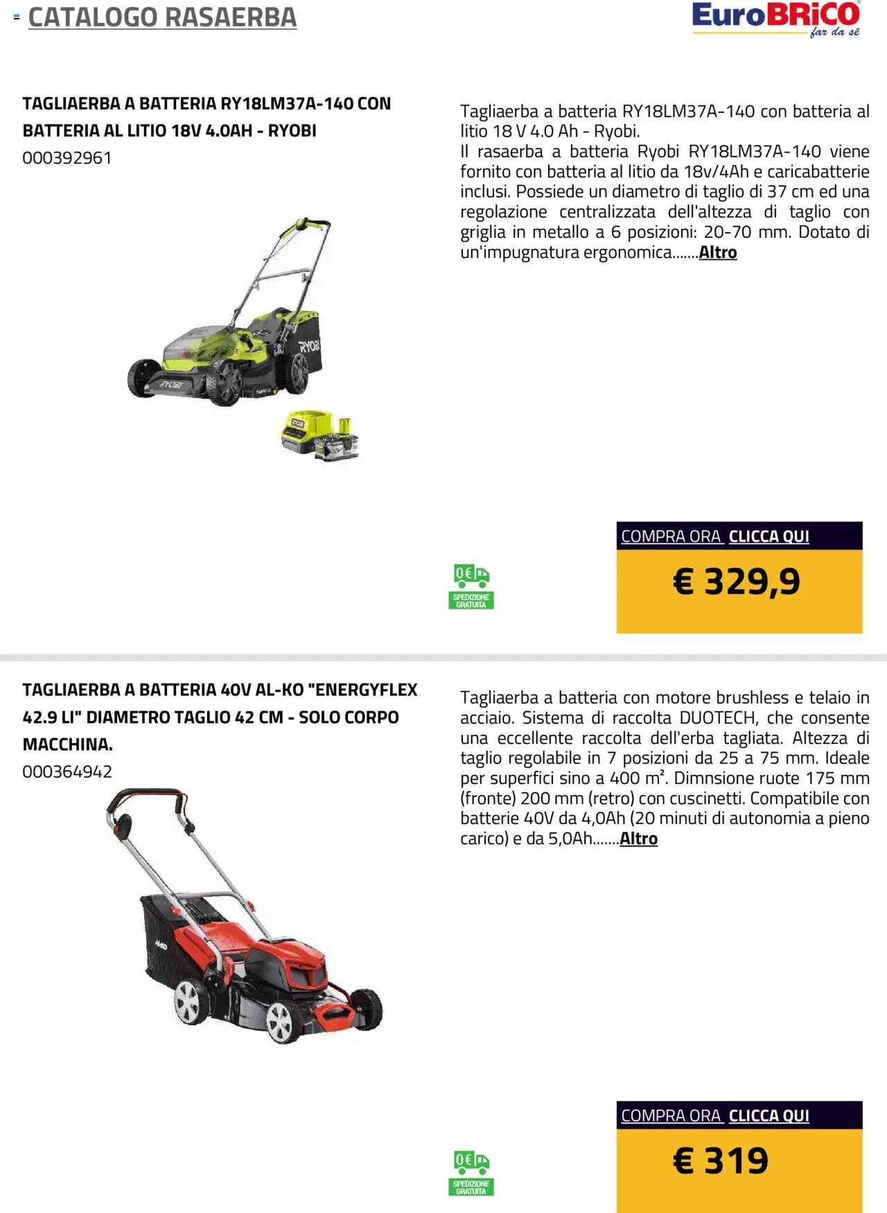 Volantino Eurobrico del 23.07.2025 | Pagina: 31 | Prodotti: Rasaerba, Batteria, Batterie, Caricabatterie