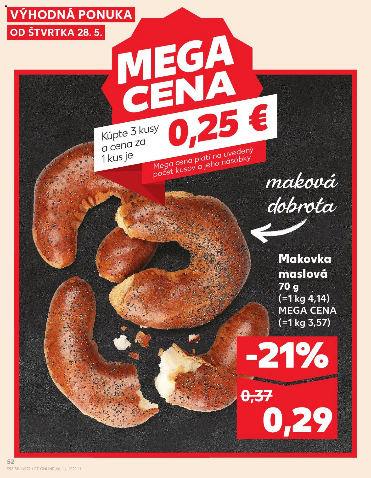 Nové Kaufland akcie – leták je platný od 28.05.2026 | Strana: 52 | Produkty: Makovka