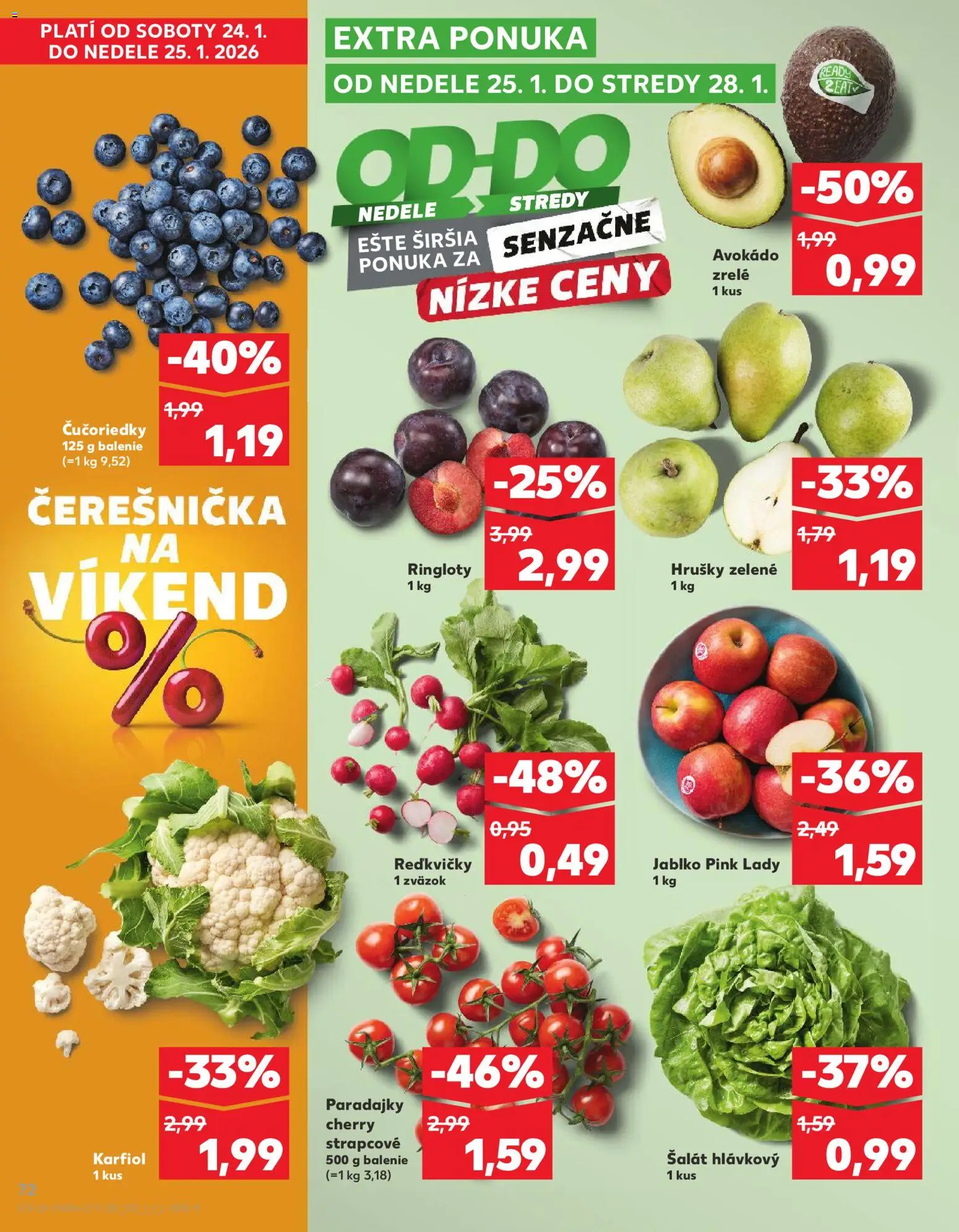 Nové Kaufland akcie – leták je platný od 22.01.2026 | Strana: 72 | Produkty: Paradajky, Čučoriedky, Šalát, Hrušky