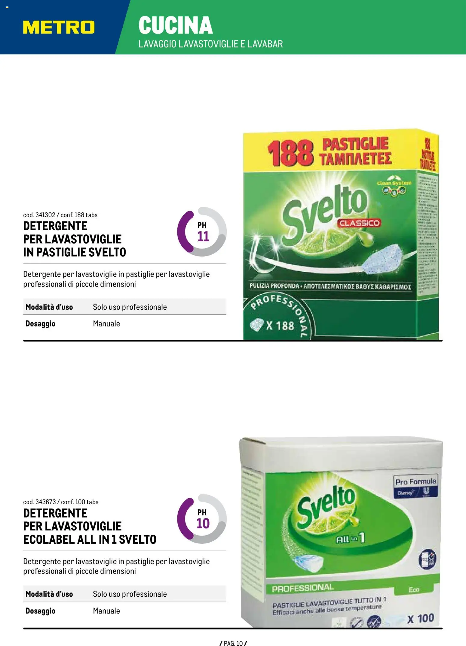 Volantino Metro del 07/01/2026 | Pagina: 10 | Prodotti: Detergente, Pastiglie per lavastoviglie, Lavastoviglie