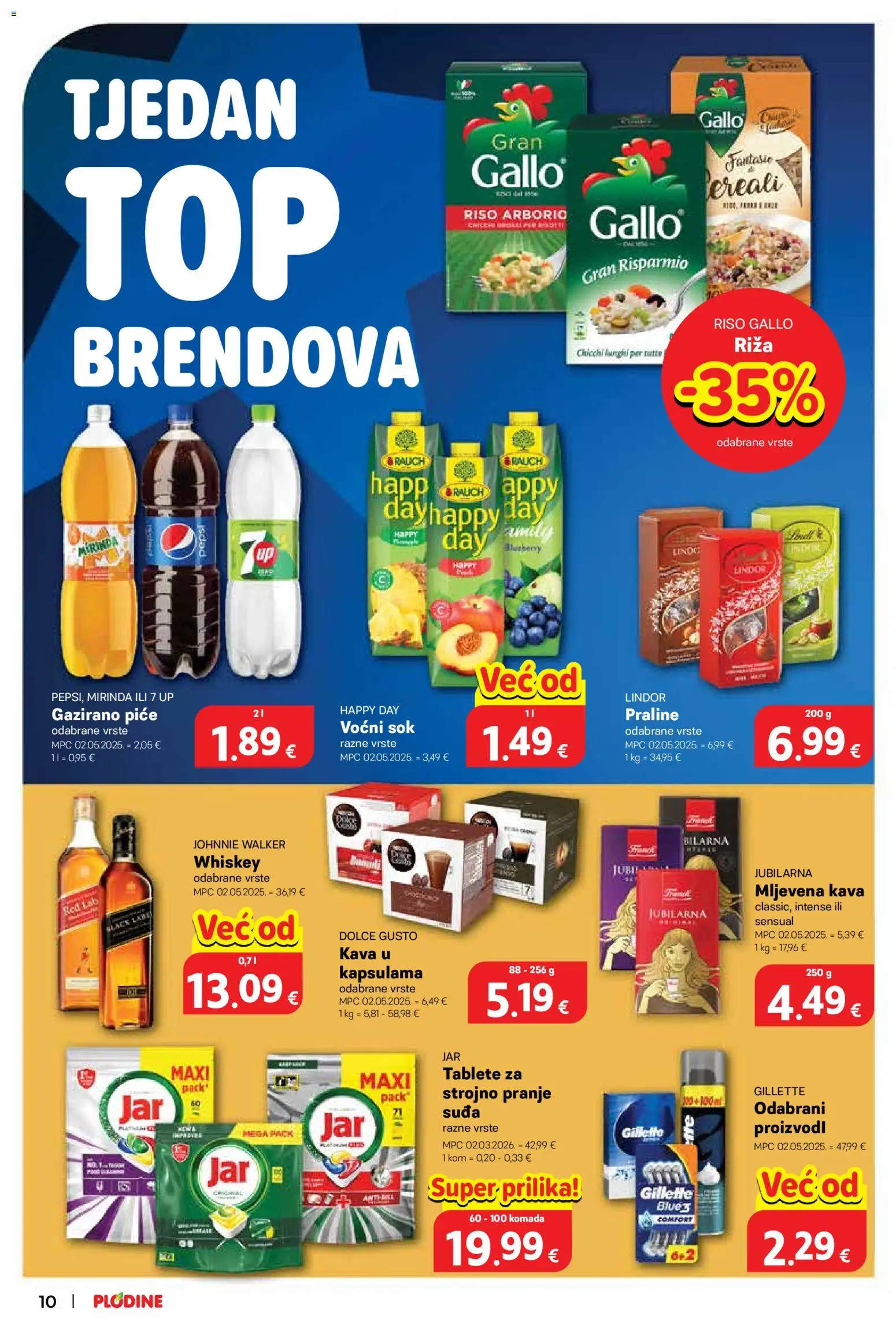 Plodine katalog | vrijedi od 19.08.2026 | Stranica: 10 | Proizvodi: Mljevena kava, Kava, Lindor, Jar tablete