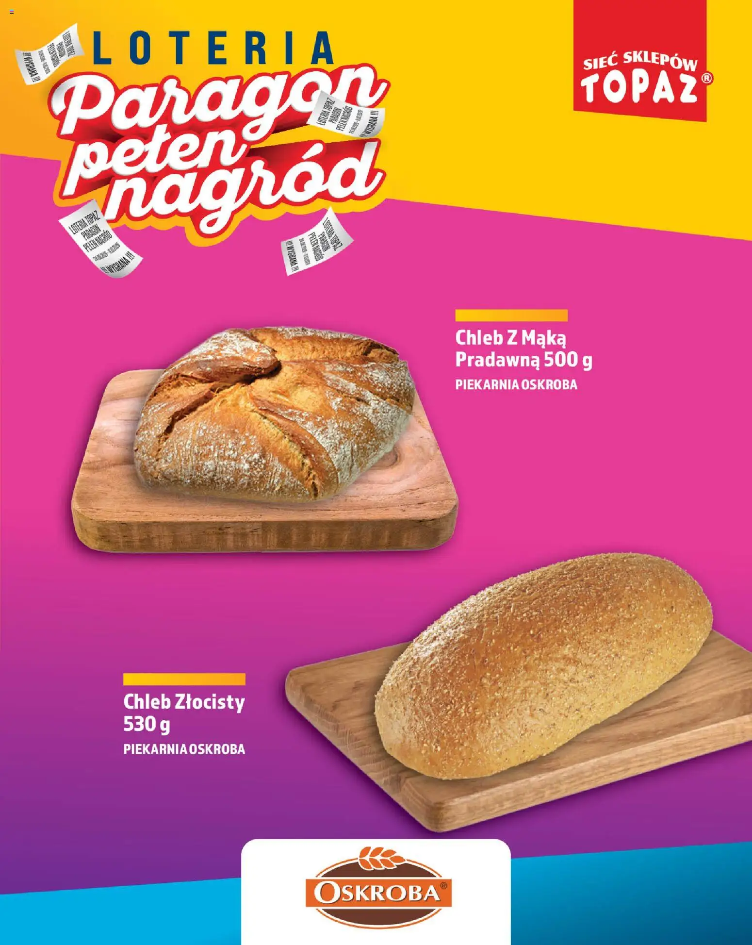 Topaz gazetka - Loteria Paragonowa od 24.08.2026 | Strona: 9 | Produkty: Piekarnia, Chleb, Mąka