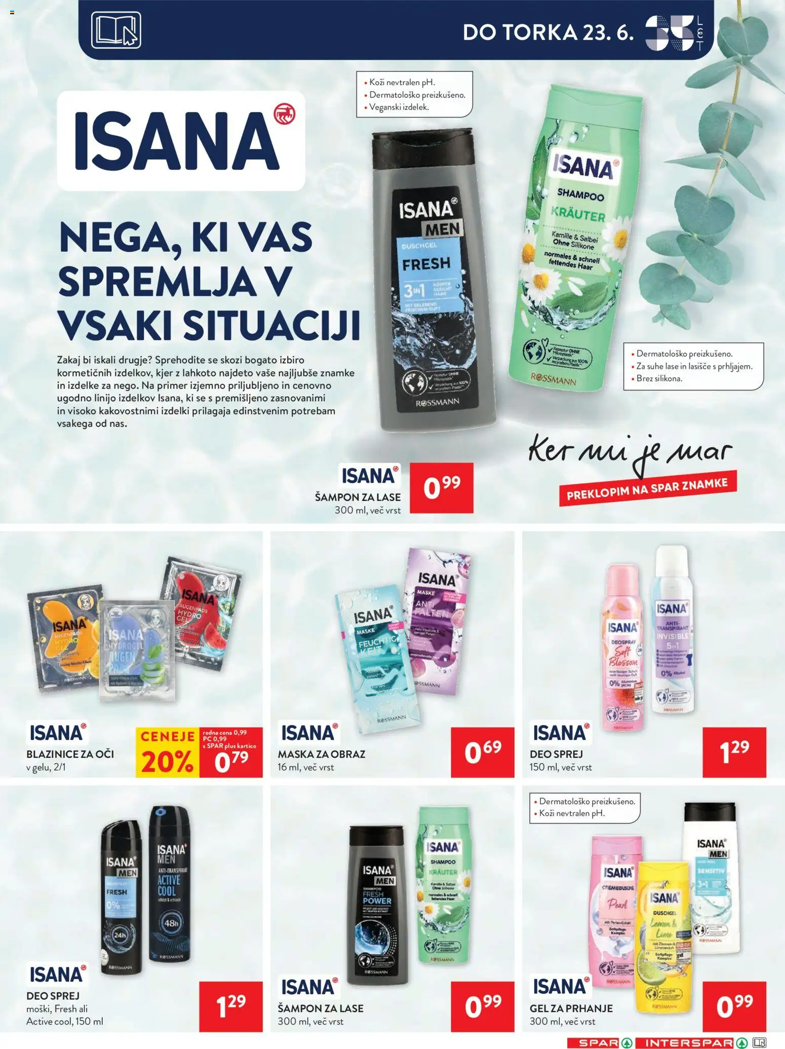 Novi Spar katalog ponudbe – veljaven od 17.06.2026 | Stran: 41 | Izdelki: Gel za prhanje, Maska za obraz, Sampon, Maska