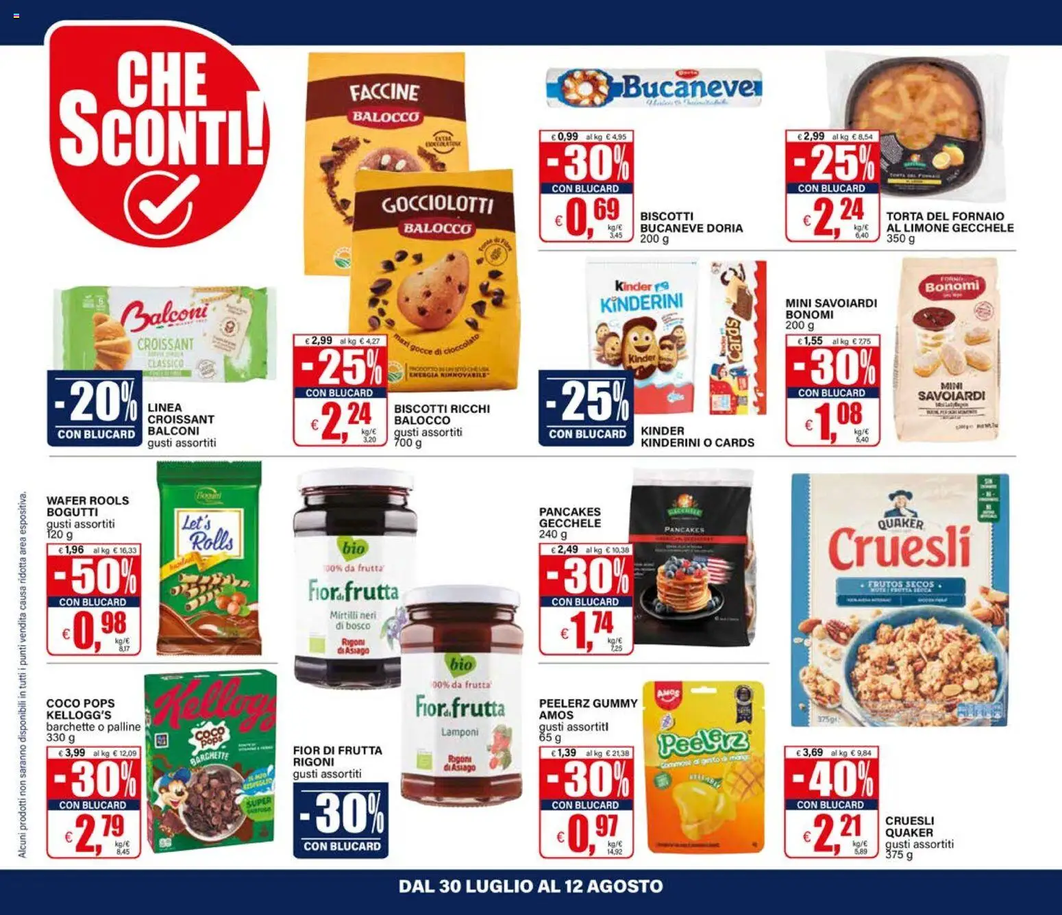 Volantino Il Gigante del 30/07/2026 | Pagina: 28 | Prodotti: Cioccolato, Torta, Croissant, Savoiardi