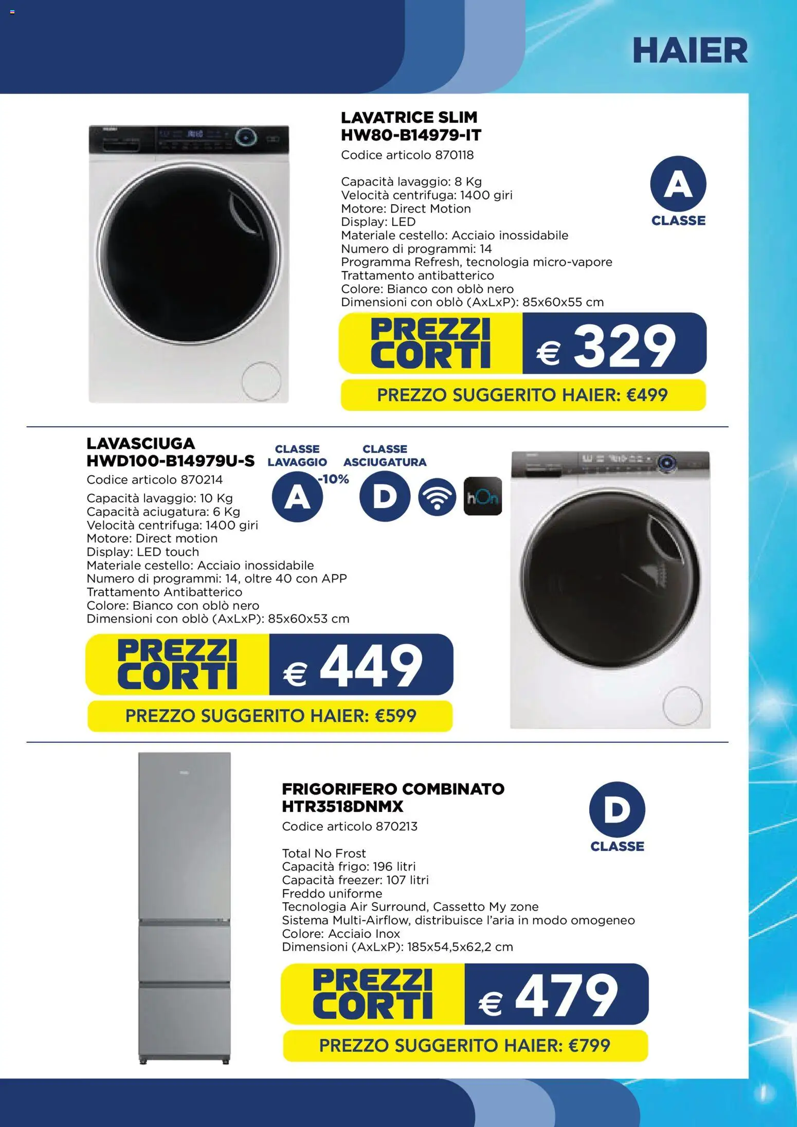 Volantino Esselunga S del 01/10/2026 | Pagina: 9 | Prodotti: Centrifuga, Freezer, Frigorifero, Frigorifero combinato