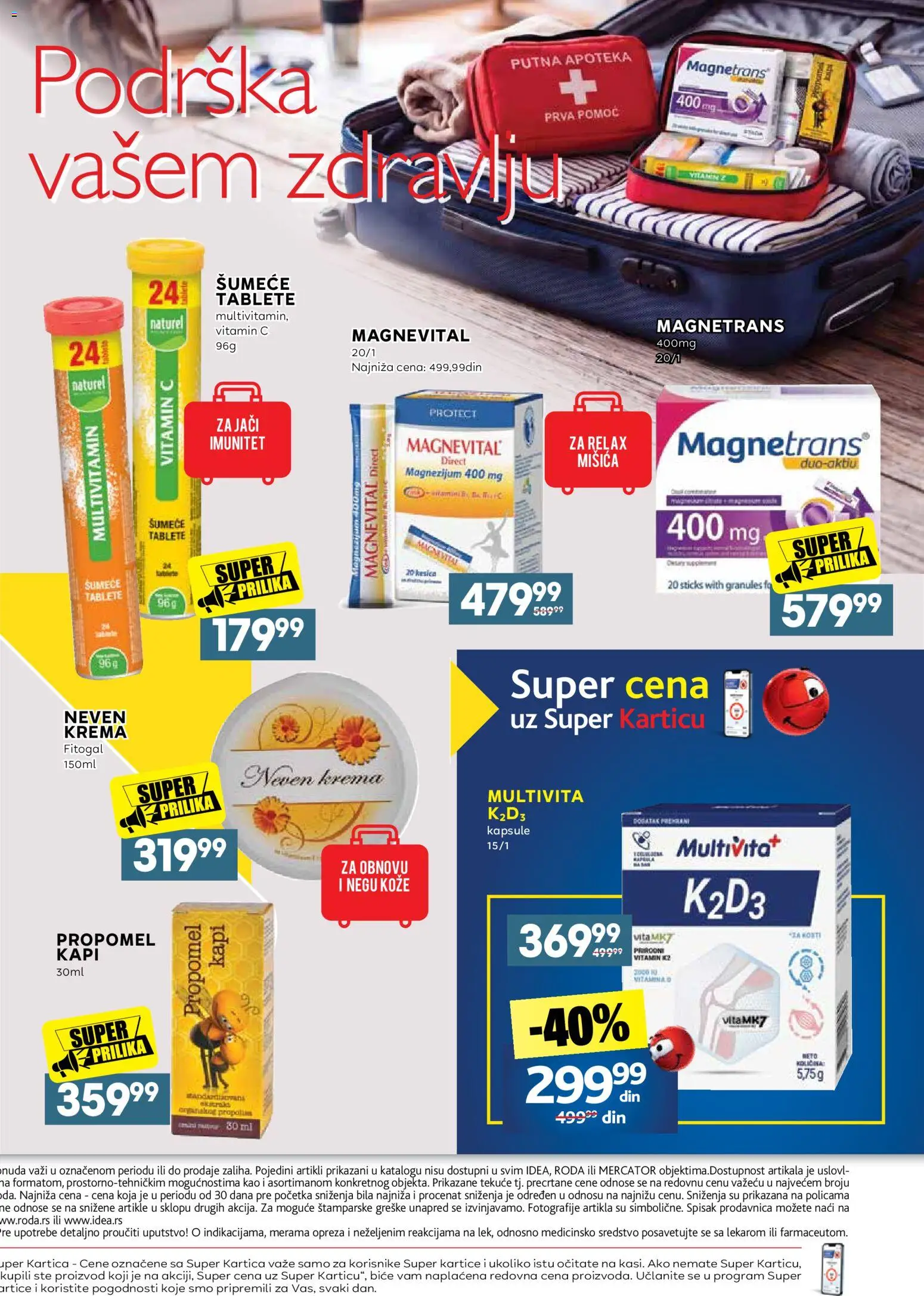 Idea katalog - važi od 31.08.2026 | Strana: 32 | Proizvode: Kapsule, Šumeće tablete, Multivitamin, Krema