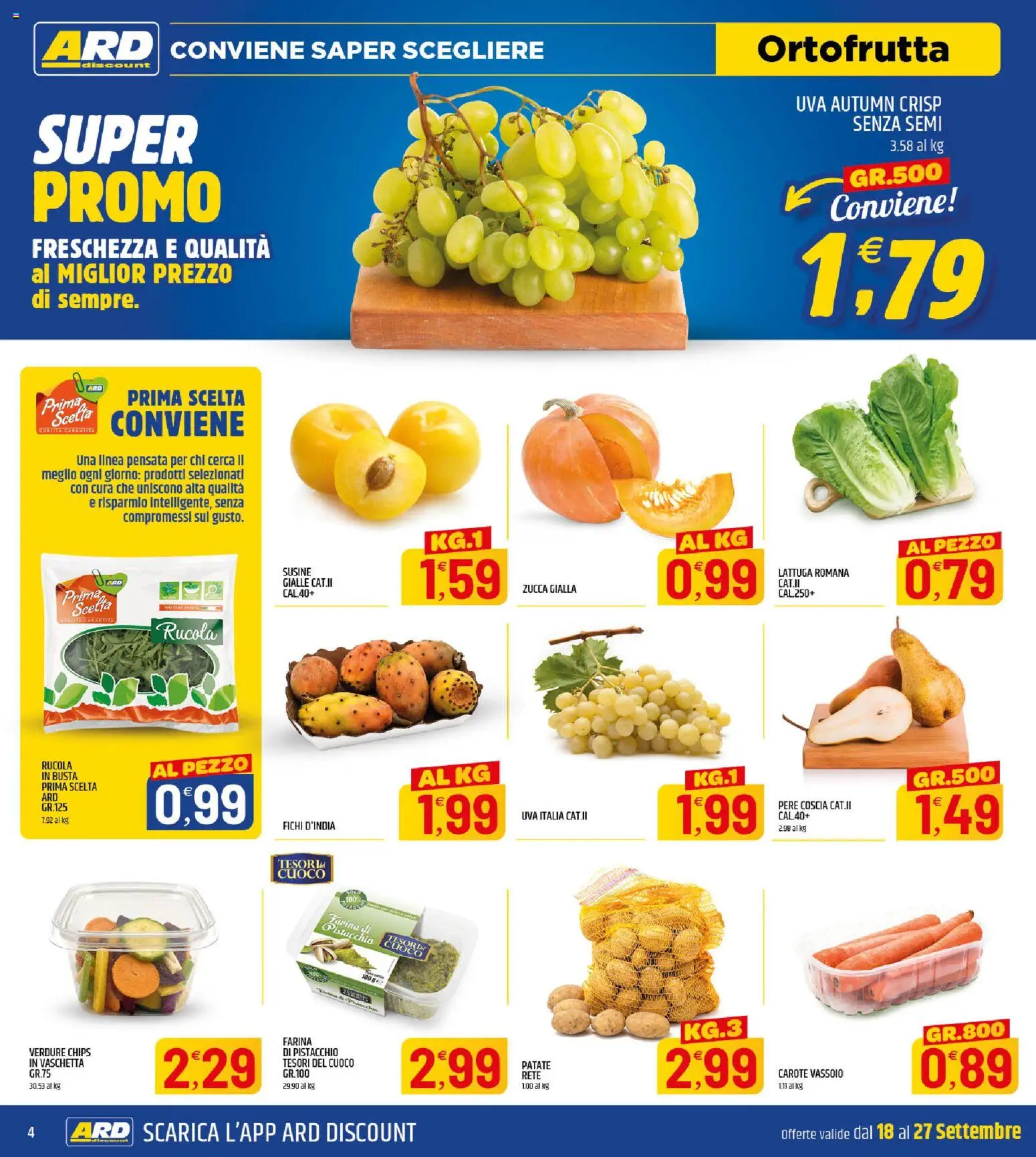 Volantino ARD Discount del 18/09/2026 | Pagina: 4 | Prodotti: Pistacchio, Fichi, Carote, Farina