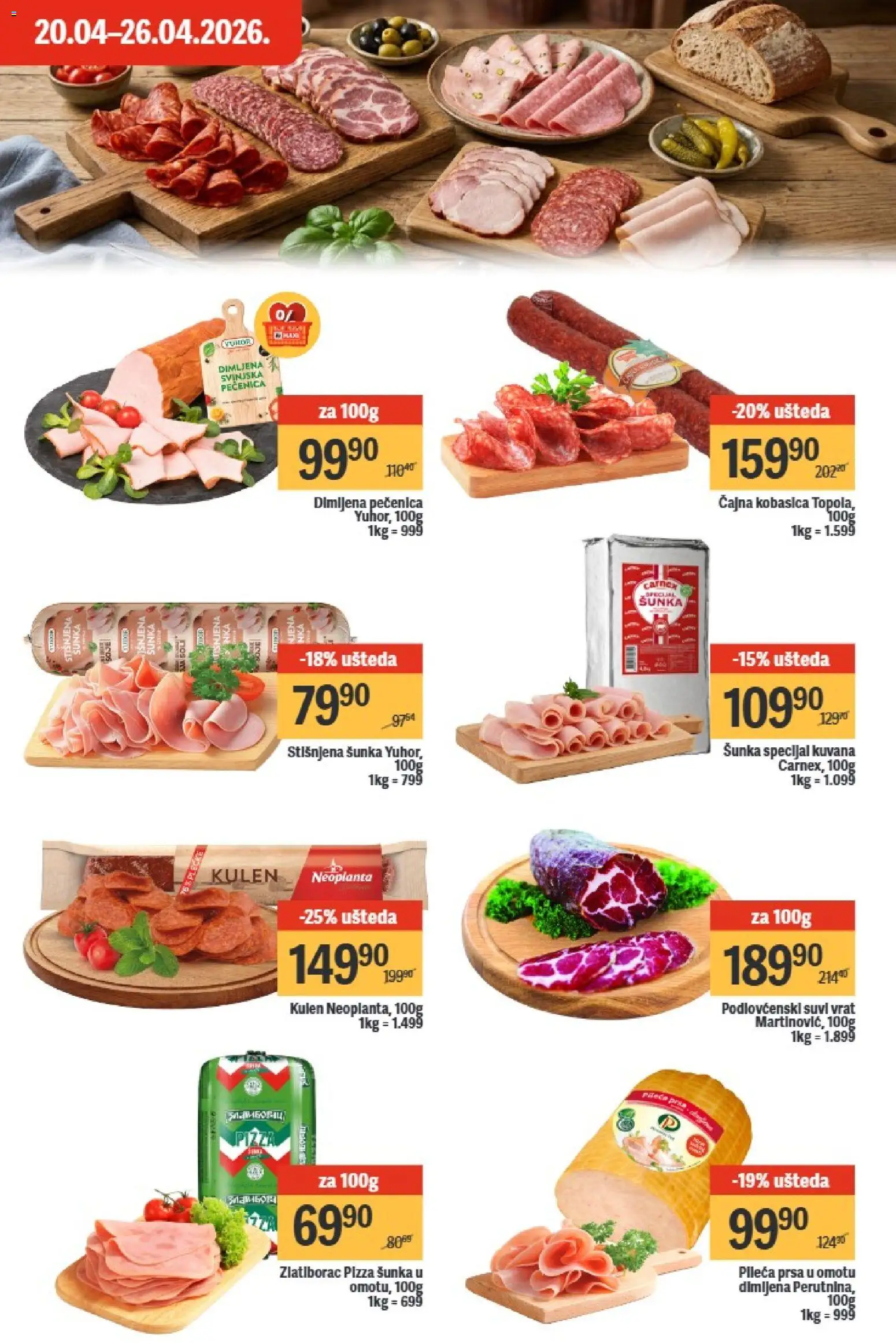 Maxi katalog - važi od 20.04.2026 | Strana: 13 | Proizvode: Kulen, Suvi vrat, Šunka, Kobasica