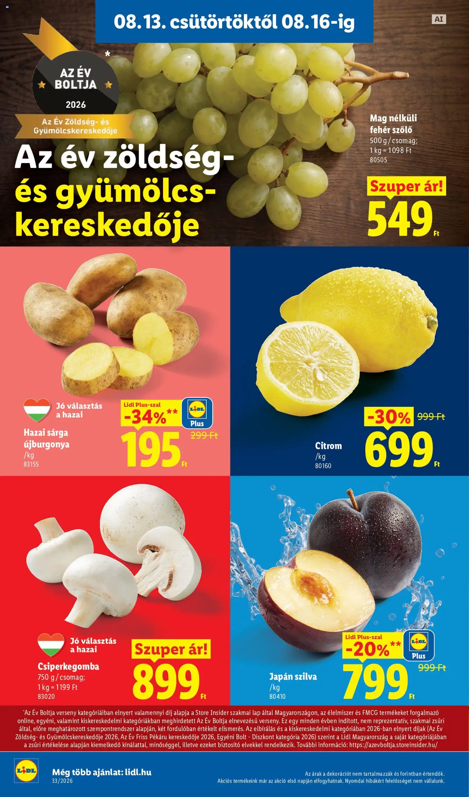 Lidl akciós ujság - amely érvényes a következő dátumtól: 2026.08.13. | Oldal: 4 | Termékek: Gyümölcs, Lap, Szilva, Gomba