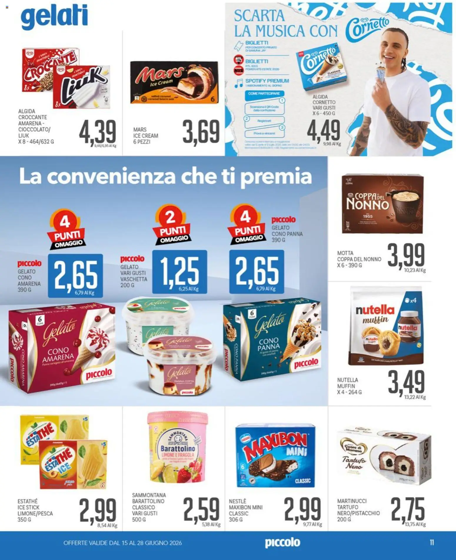 Volantino Piccolo del 15.06.2026 | Pagina: 11 | Prodotti: Gelato, Limone, Nutella, Amarena