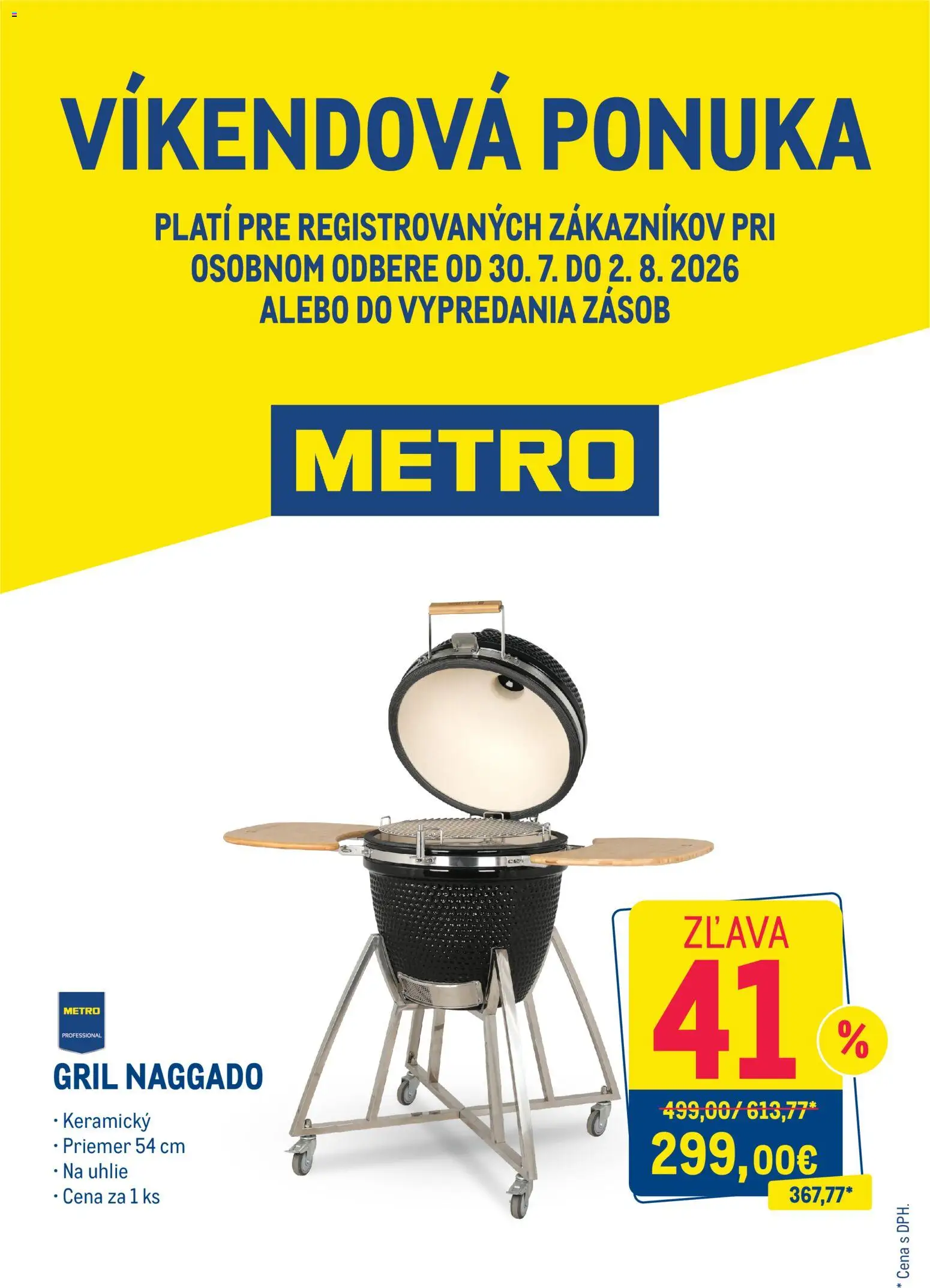 Nové Metro akcie – leták je platný od 30.07.2026 | Strana: 1 | Produkty: Gril