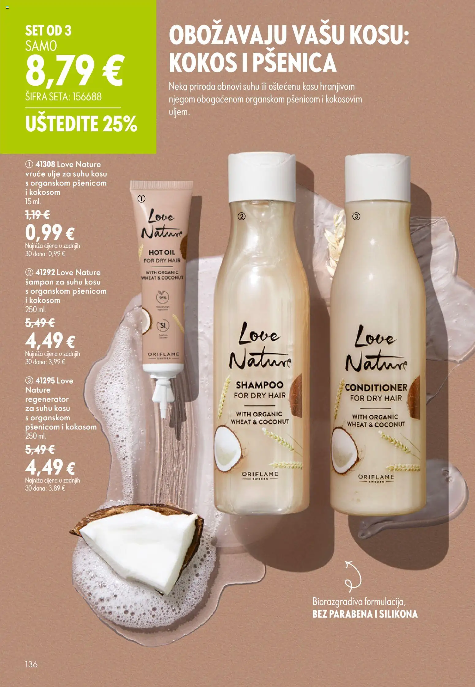 Oriflame katalog | vrijedi od 05.08.2026 | Stranica: 136 | Proizvodi: Šampon, Regenerator, Ulje