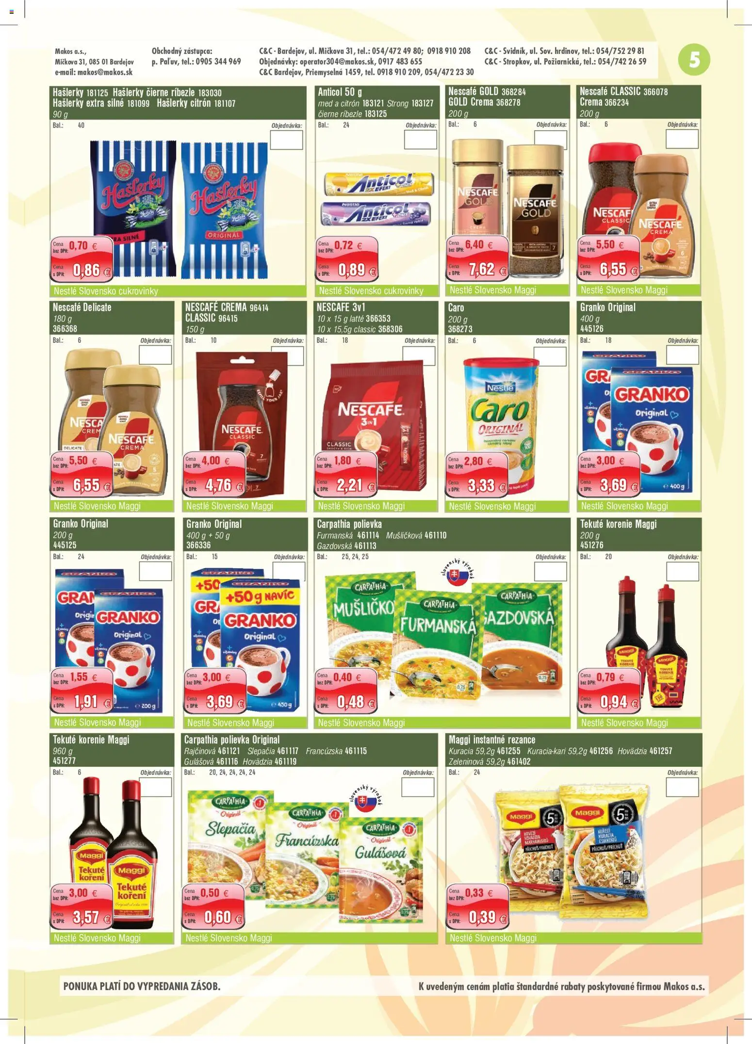 Nové Makos akcie – leták je platný od 02.11.2026 | Strana: 5 | Produkty: Cukrovinky, Korenie, Granko, Nescafé Crema