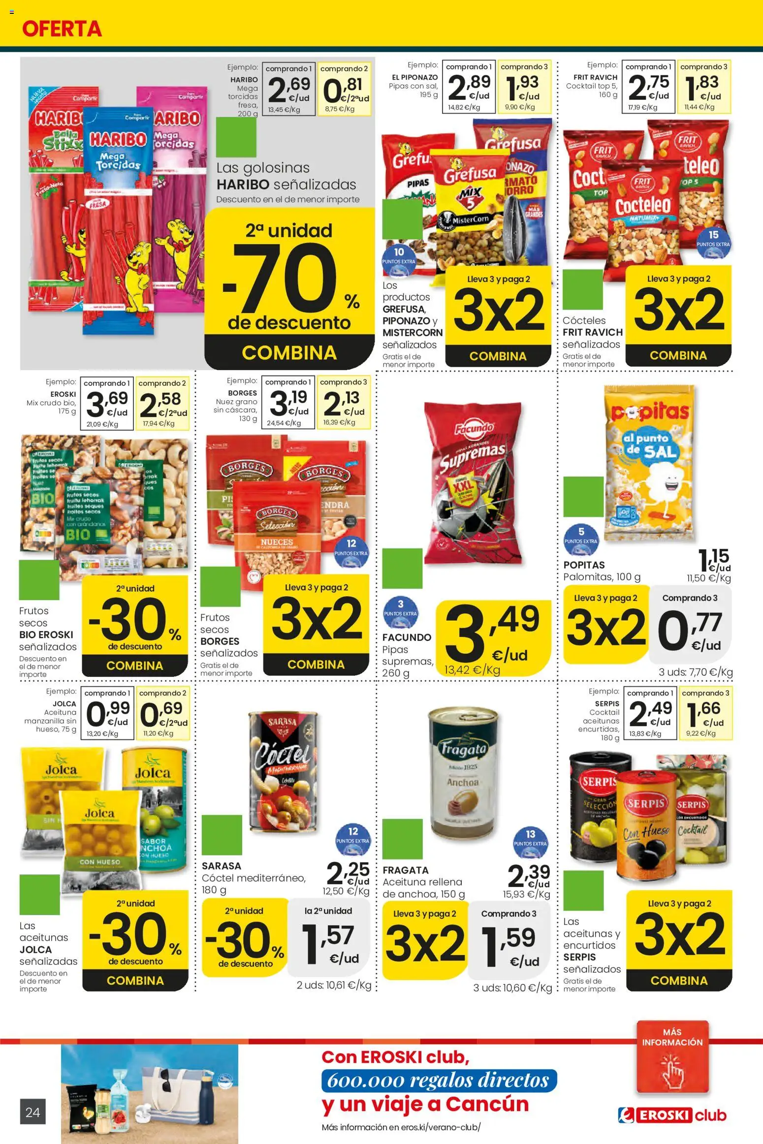 Eroski Ofertones de verano │ válido desde el 11.06.2026 | Página: 24 | Productos: Golosinas, Frutos secos, Anchoa, Βούρτσα στεγνωτηρίου