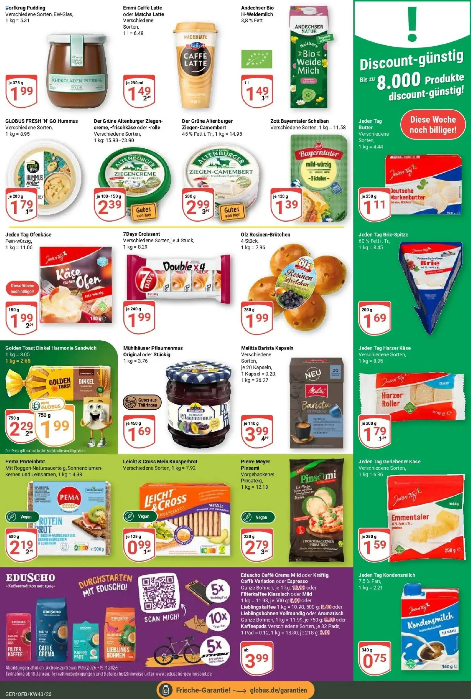 Globus Prospekt Gera (ab 19.10.2026) » Angebote online | Seite: 16 | Produkte: Kaffeepads, Butter, Toast, Hummus