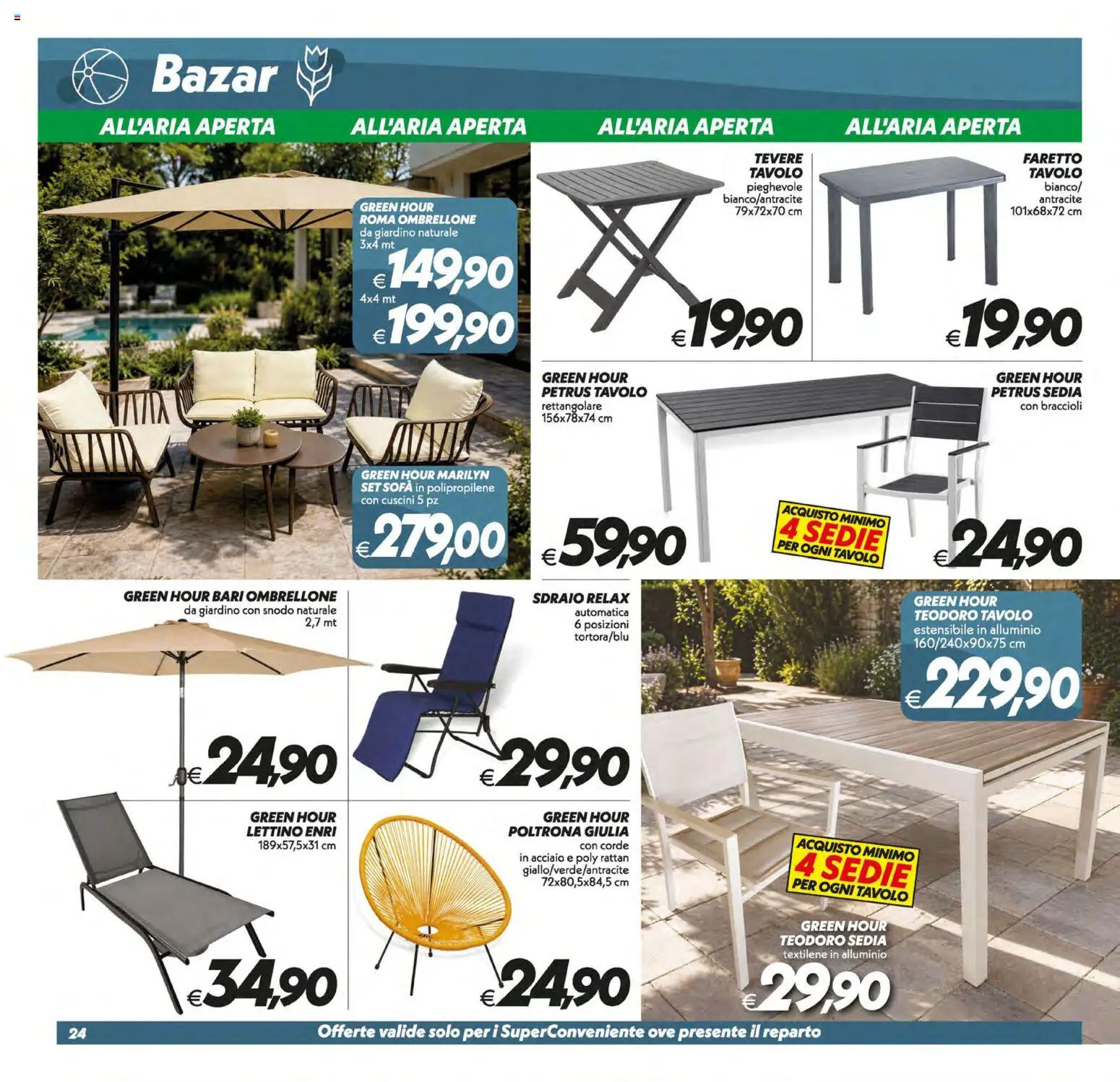 Volantino SuperConveniente del 10/07/2026 | Pagina: 24 | Prodotti: Sdraio, Ombrellone, Tavolo, Sedia