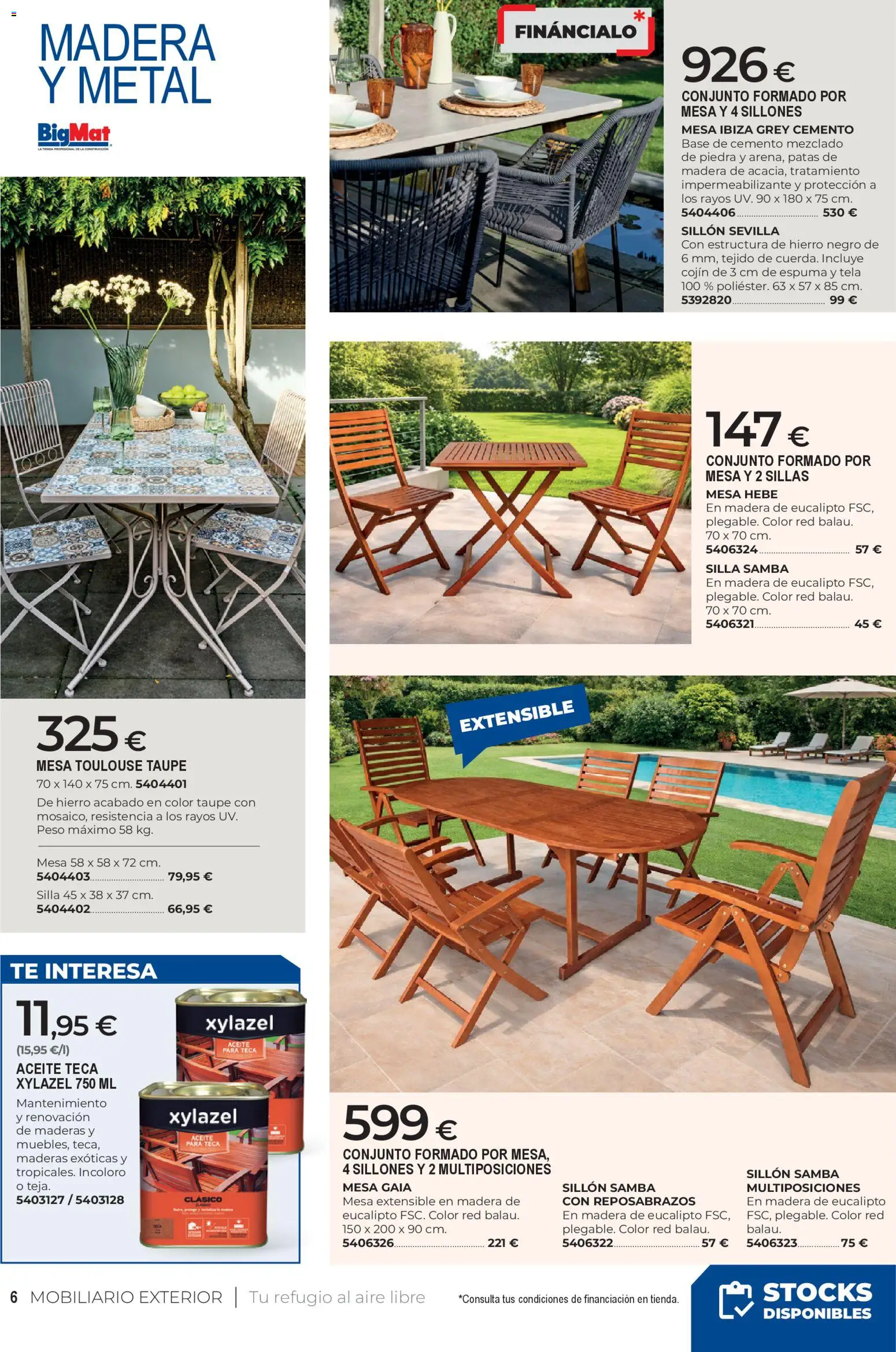BigMat - Jardin y Piscinas 2026 │ válido desde el 23.03.2026 | Página: 6 | Productos: Mesa extensible, Aceite, Peso, Sillón