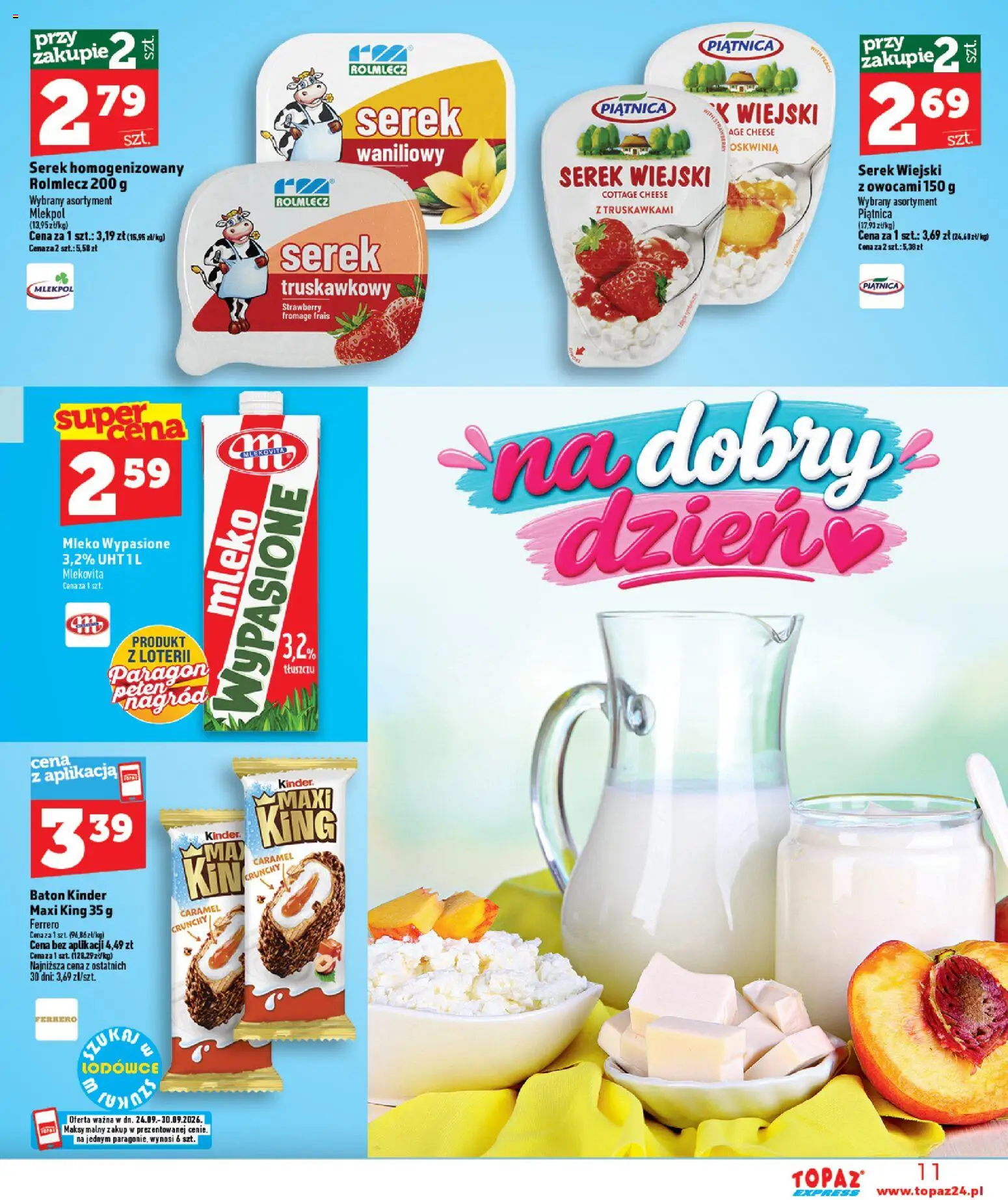 Topaz gazetka - Express od 24.09.2026 | Strona: 11 | Produkty: Mleko wypasione, Serek homogenizowany waniliowy, Baton, Mleko