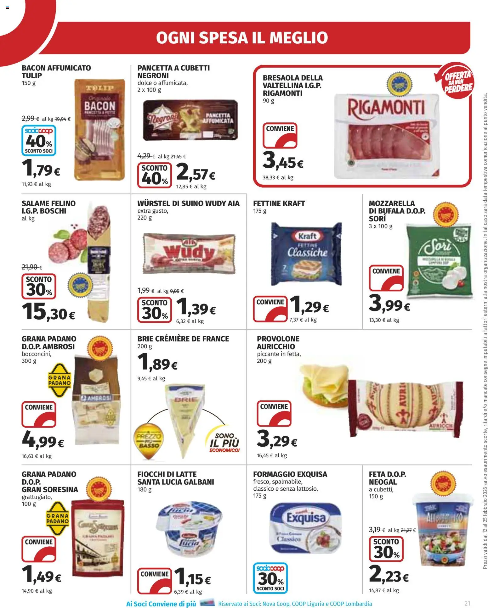 Volantino Ipercoop del 12.02.2026 | Pagina: 21 | Prodotti: Salame, Pancetta, Fiocchi, Latte