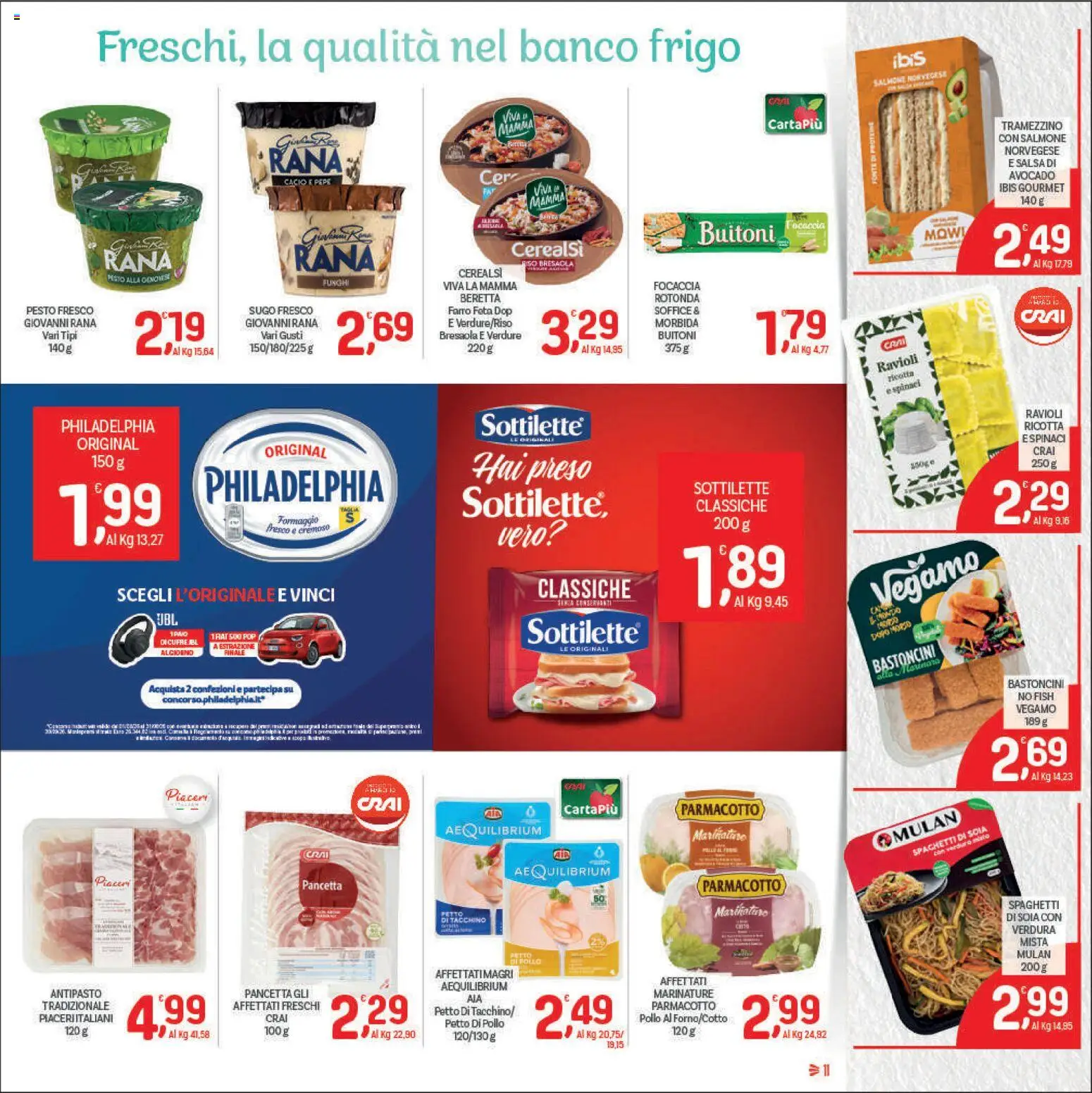 Volantino CRAI del 09/07/2026 | Pagina: 11 | Prodotti: Focaccia, Pancetta, Pepe, Formaggio