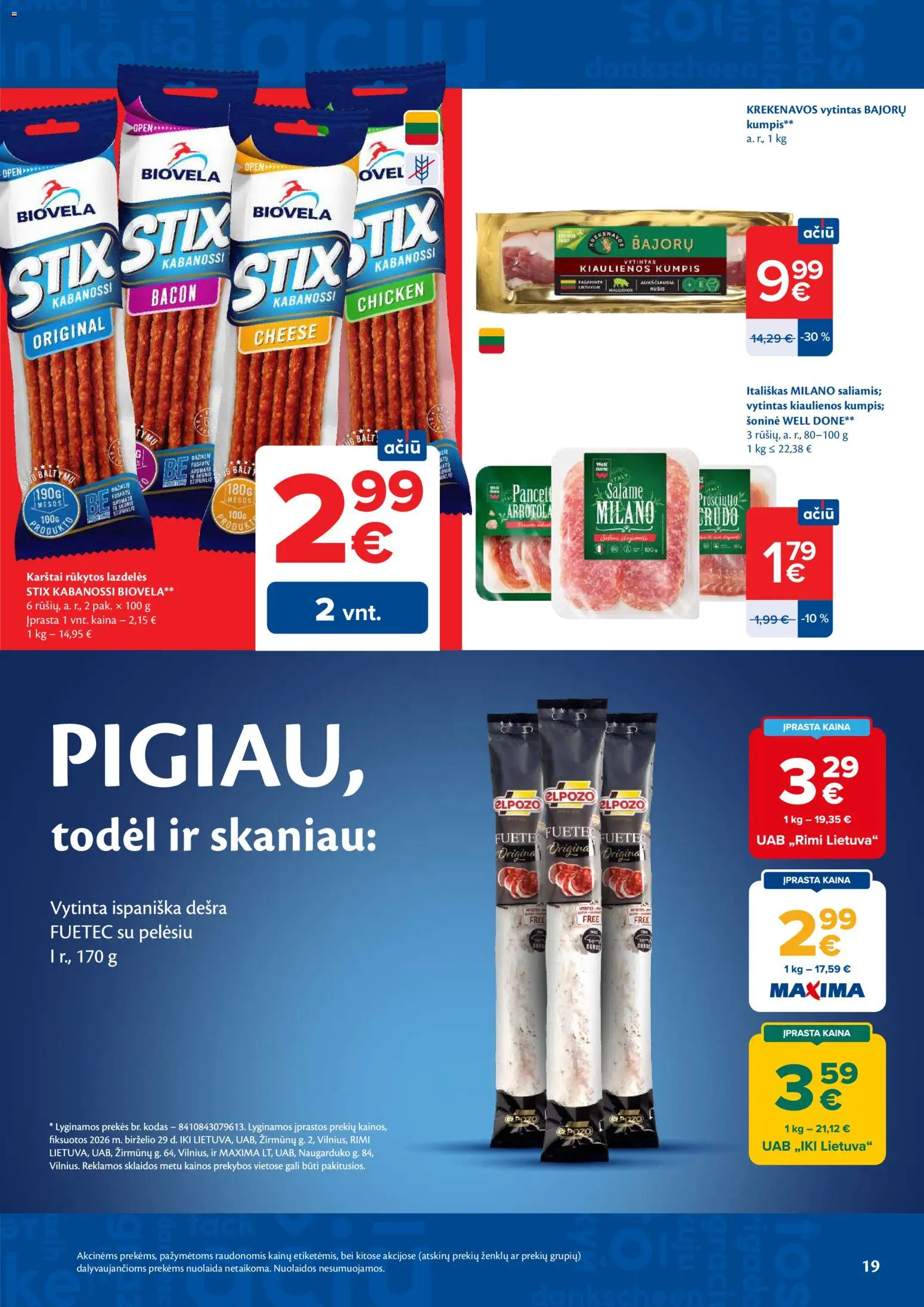 MAXIMA akcijos nuo 2026.07.07 | Puslapis: 19 | Prekių: Kiaulienos, Kumpis, Dešra