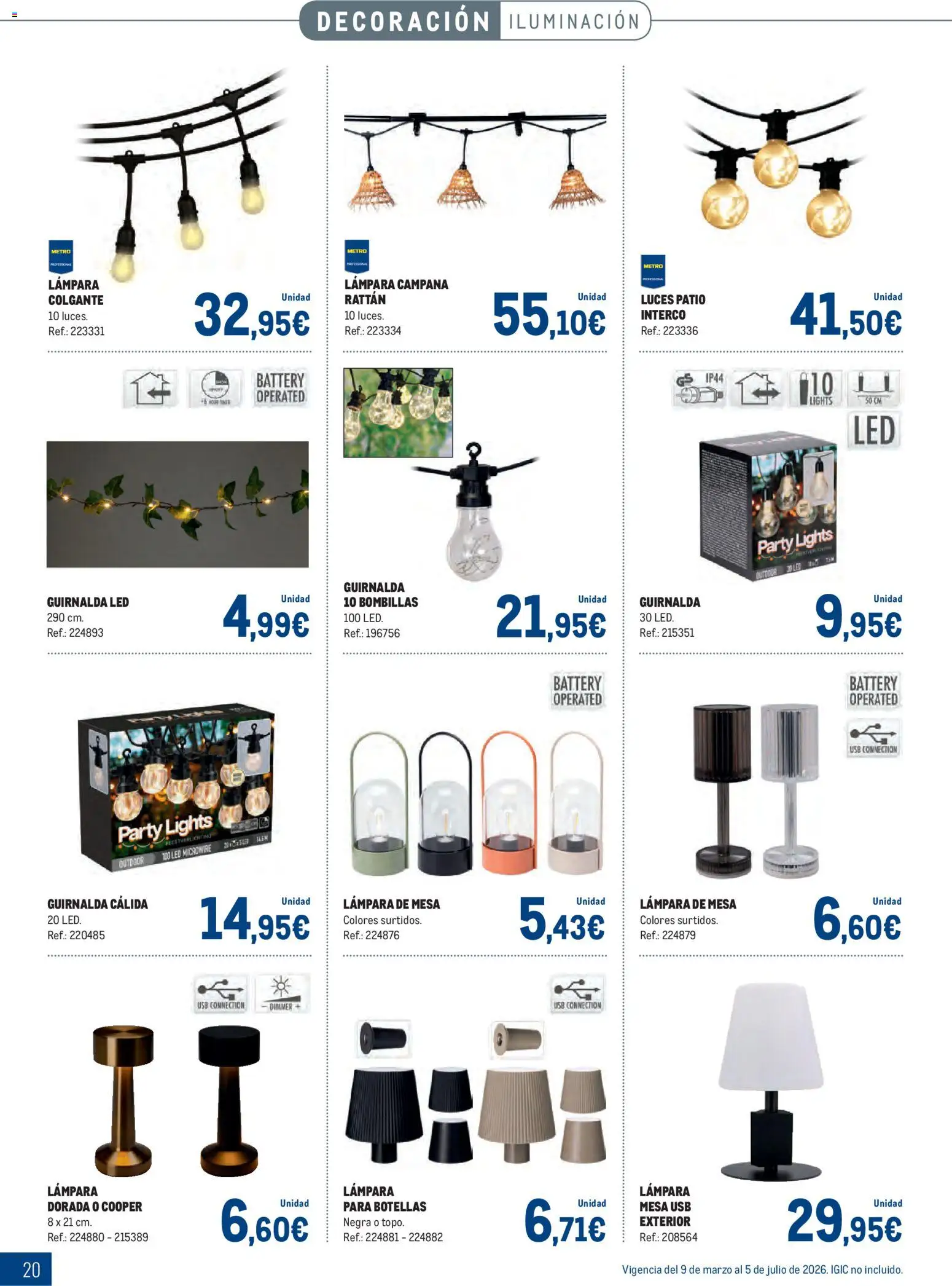 Makro - Especial Terrazas Canarias │ válido desde el 09.03.2026 | Página: 20 | Productos: USB, Galette de chaise, Mesa, Lámpara
