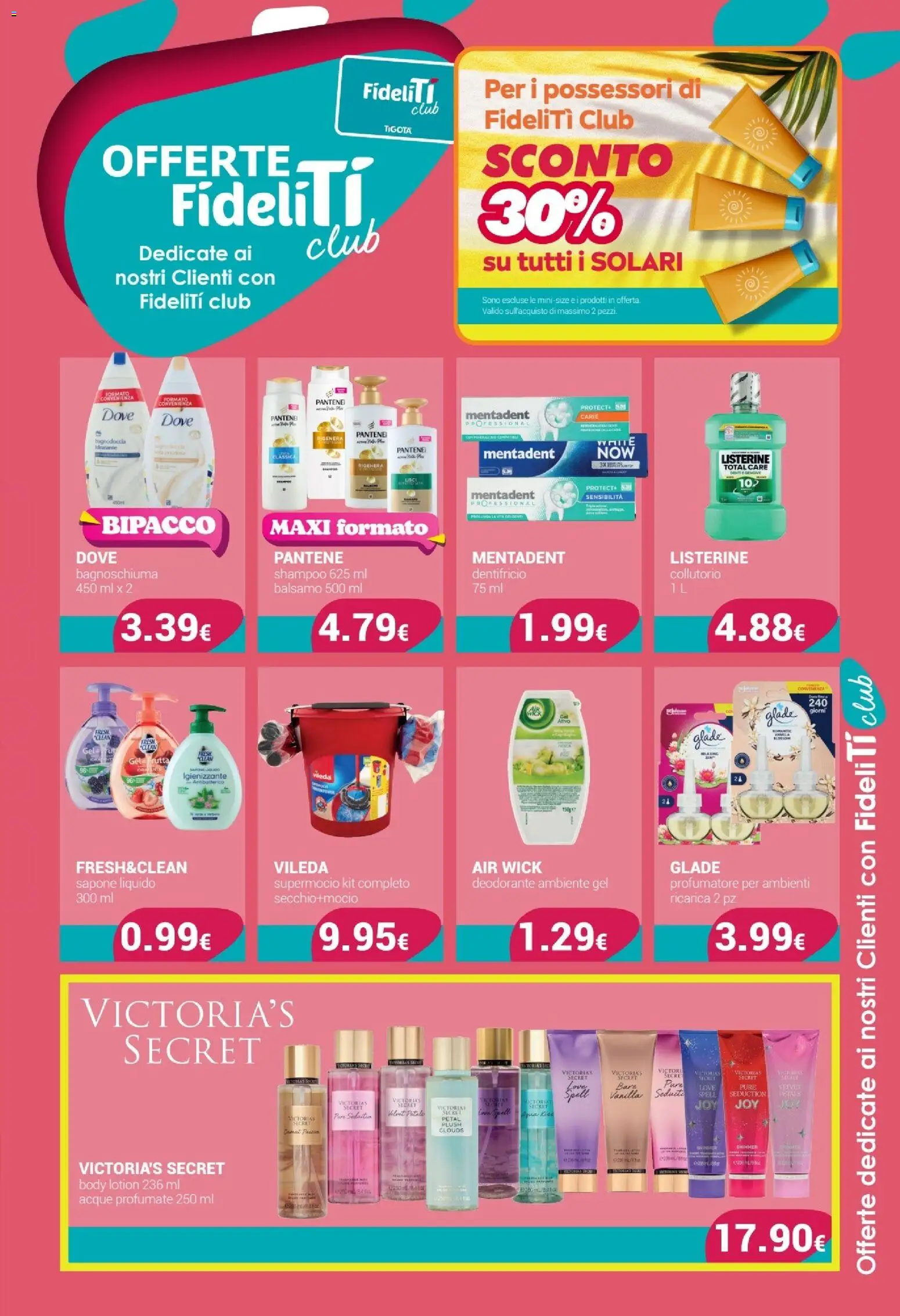 Volantino Tigotà del 01.04.2026 | Pagina: 9 | Prodotti: Balsamo, Sapone, Deodorante, Collutorio