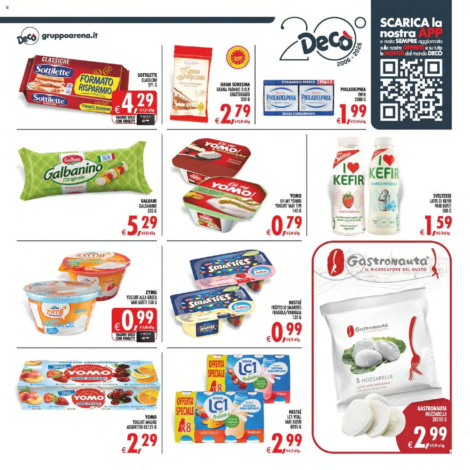 Volantino Decò del 10/07/2026 | Pagina: 9 | Prodotti: Yogurt, Formaggio, Grana Padano, Cacao