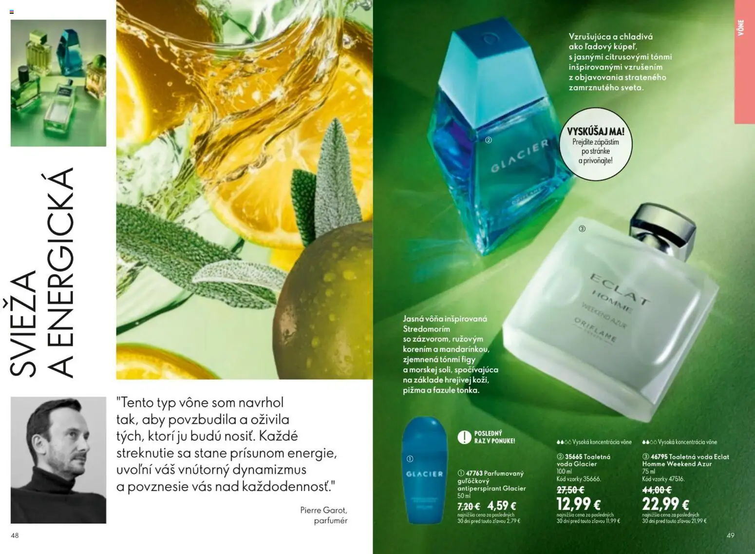 Nové Oriflame akcie – leták je platný od 19.08.2026 | Strana: 25 | Produkty: Toaletná voda, Antiperspirant, Voda