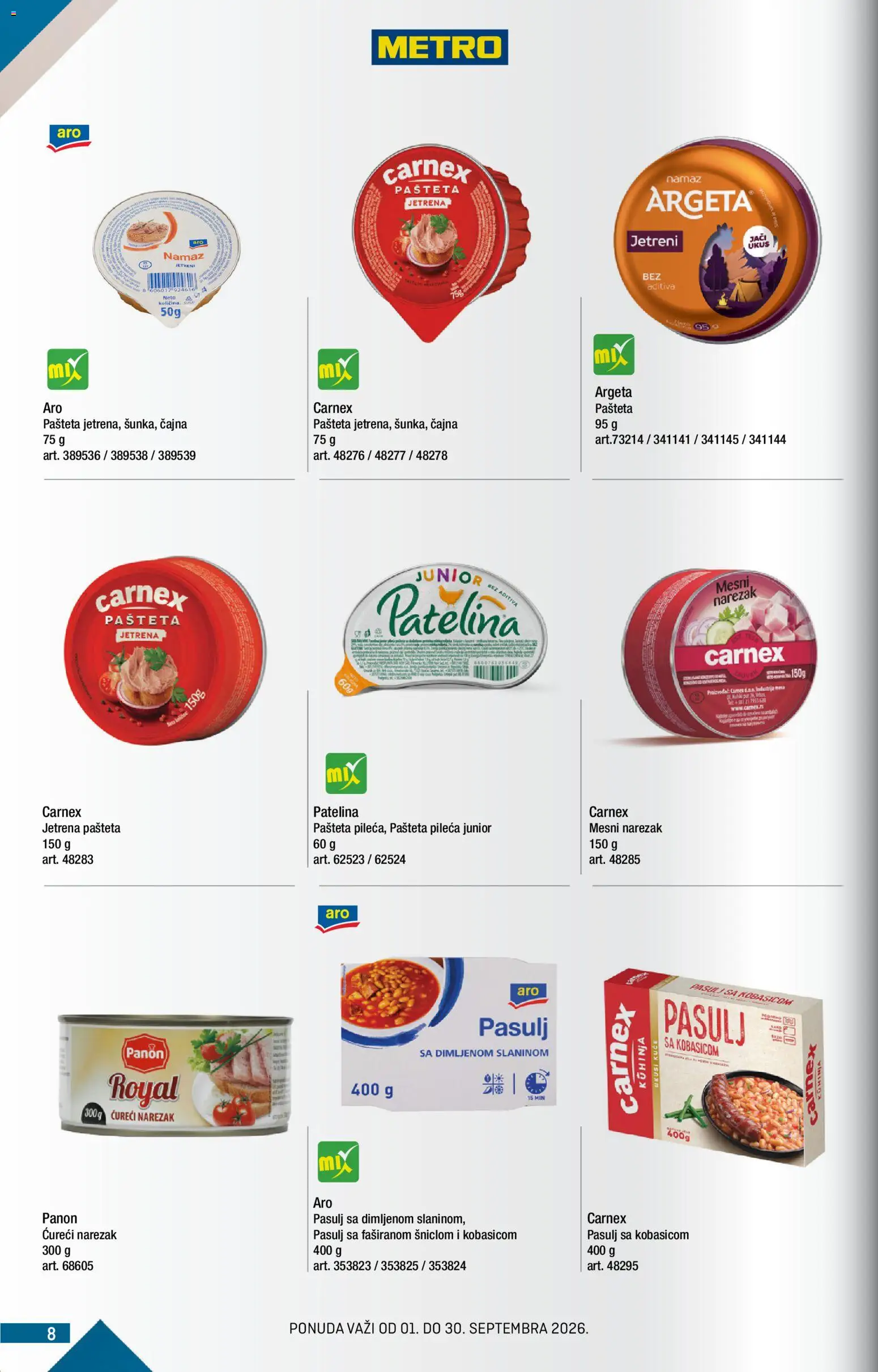 Metro katalog - važi od 01.09.2026 | Strana: 8 | Proizvode: Pasulj, Kuhinja, Namaz, Narezak