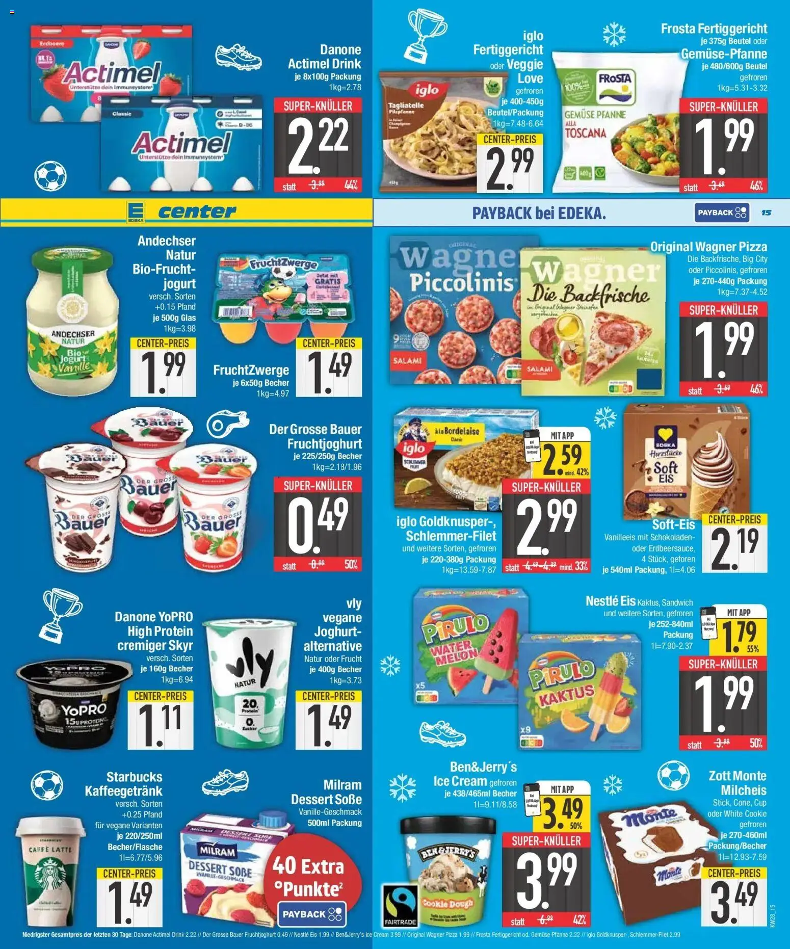 E center Wochenangebote – gültig ab 06.07.2026 | Seite: 15 | Produkte: Joghurt, Wagner pizza, Piccolinis, Eis