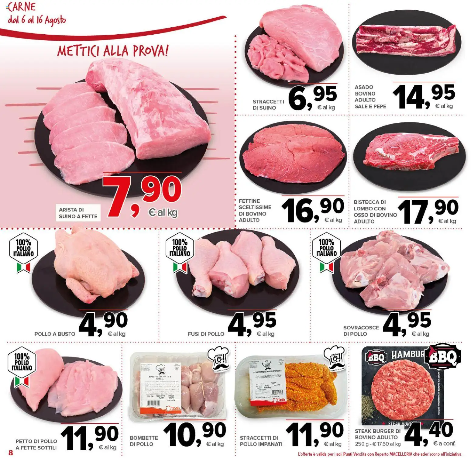 Volantino Todis del 06/08/2026 | Pagina: 8 | Prodotti: Petto di Pollo, Pollo, Sale, Suino