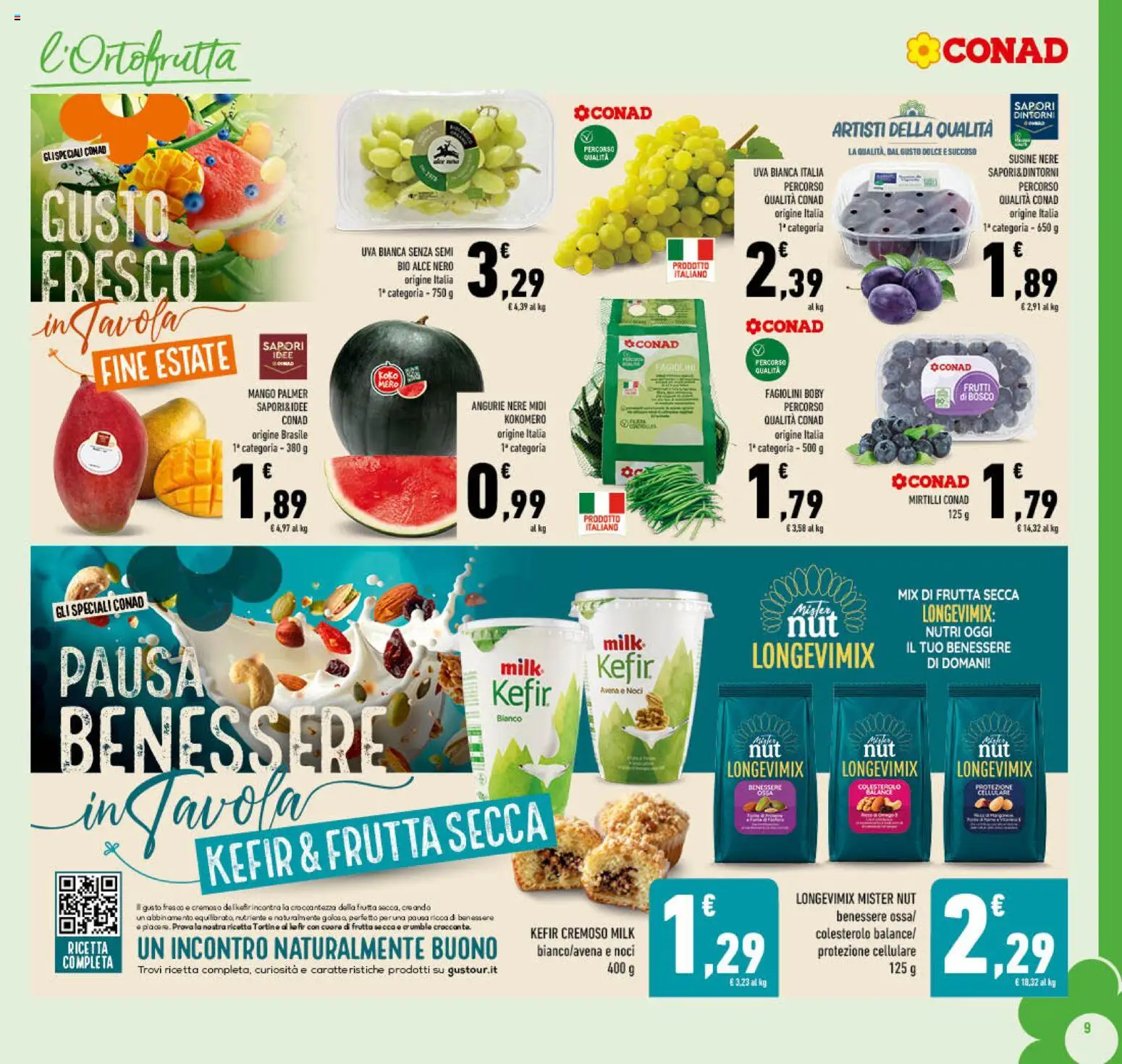 Volantino Conad del 09/09/2026 | Pagina: 9 | Prodotti: Frutti di bosco, Frutta secca, Uva, Fagiolini