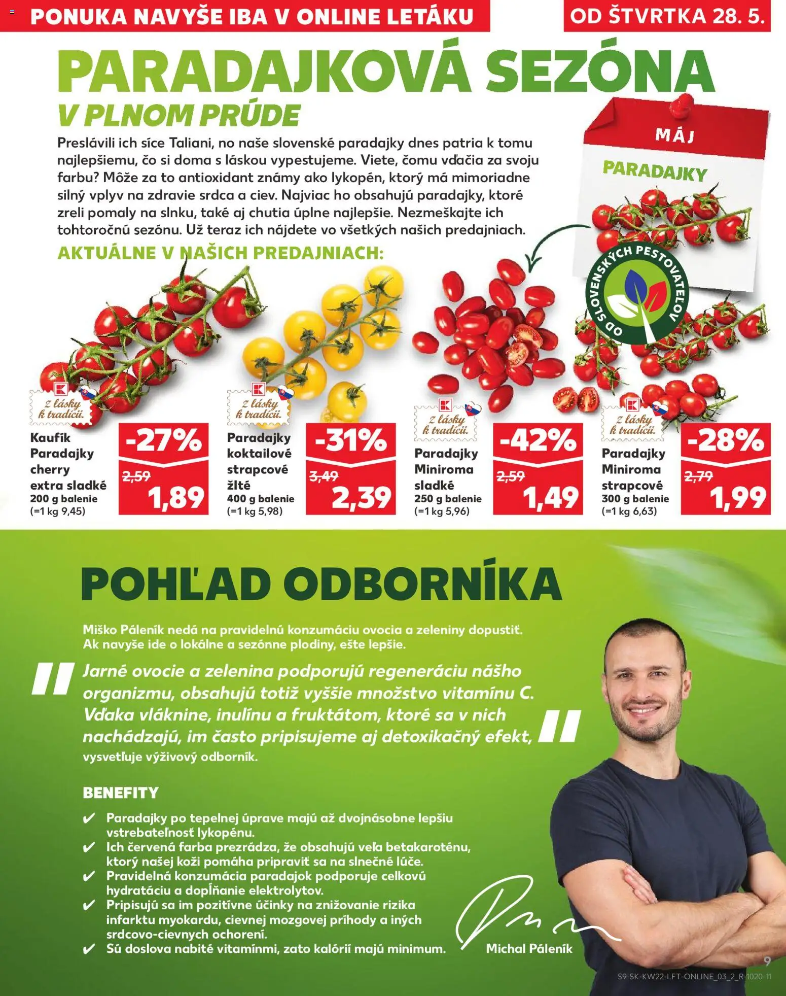 Nové Kaufland akcie – leták je platný od 28.05.2026 | Strana: 9 | Produkty: Paradajky, Zelenina, Ovocie