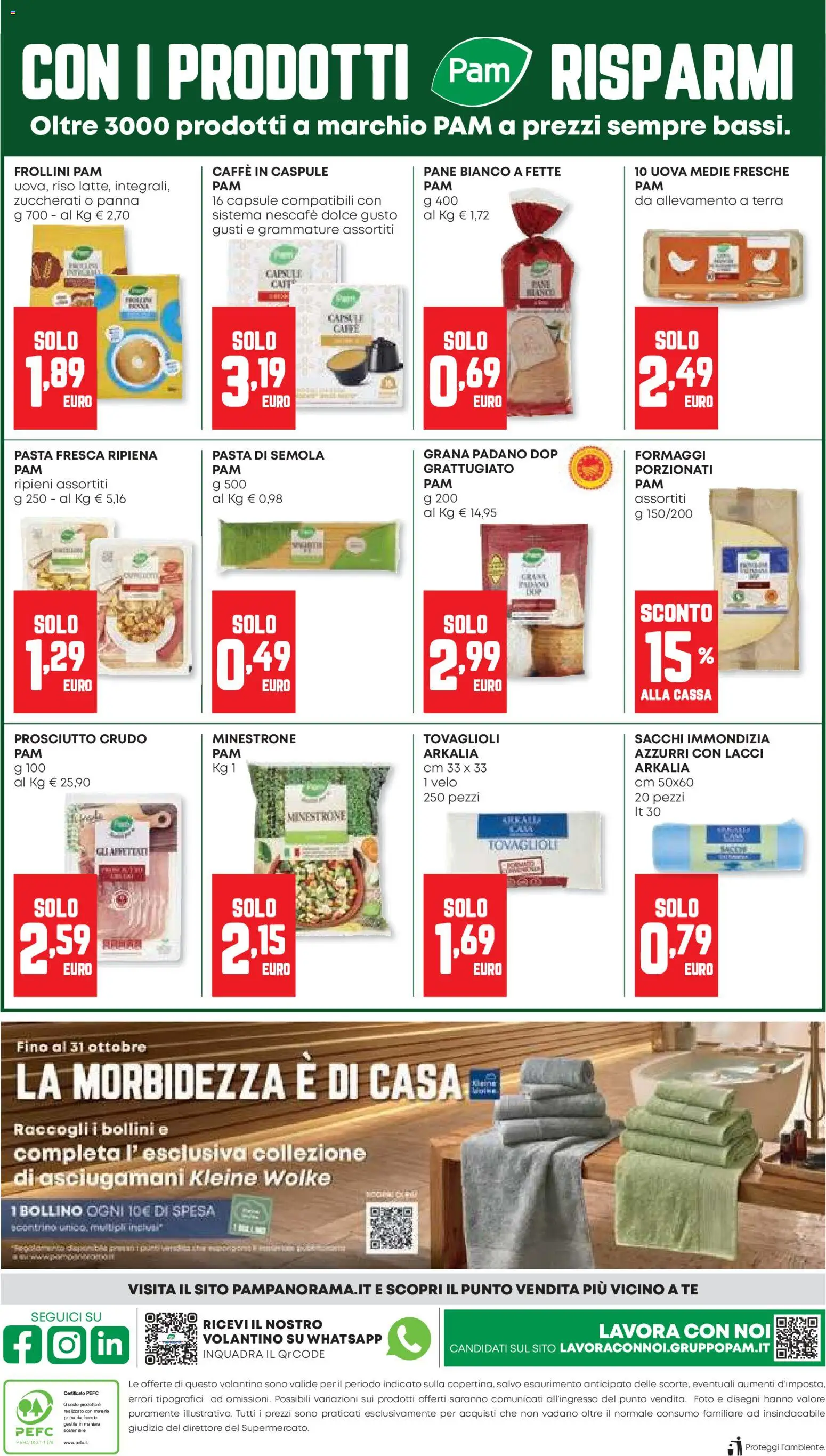 Volantino PAM del 08/10/2026 | Pagina: 16 | Prodotti: Pane, Grana Padano, Semola, Frollini