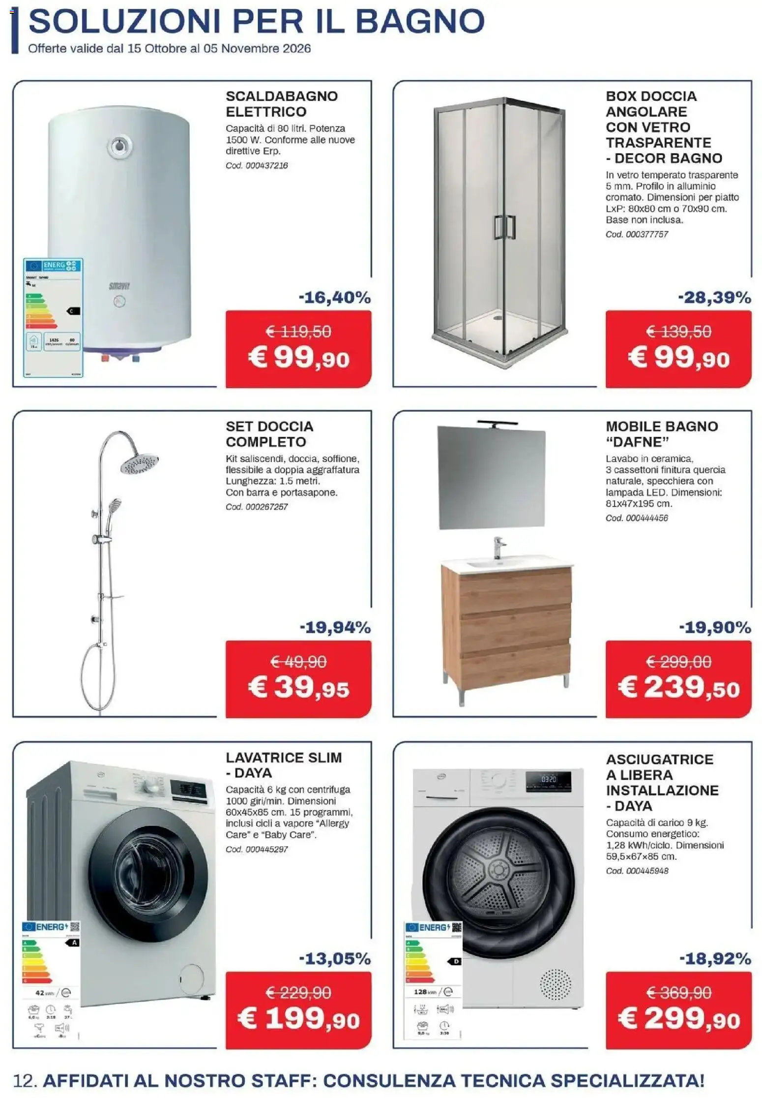 Nuovo Eurobrico volantino Il calore che ti meriti dal 15/10/2026 > offerte anteprima 🛍️ | Pagina: 12 | Prodotti: Scaldabagno, Box doccia, Asciugatrice, Alluminio