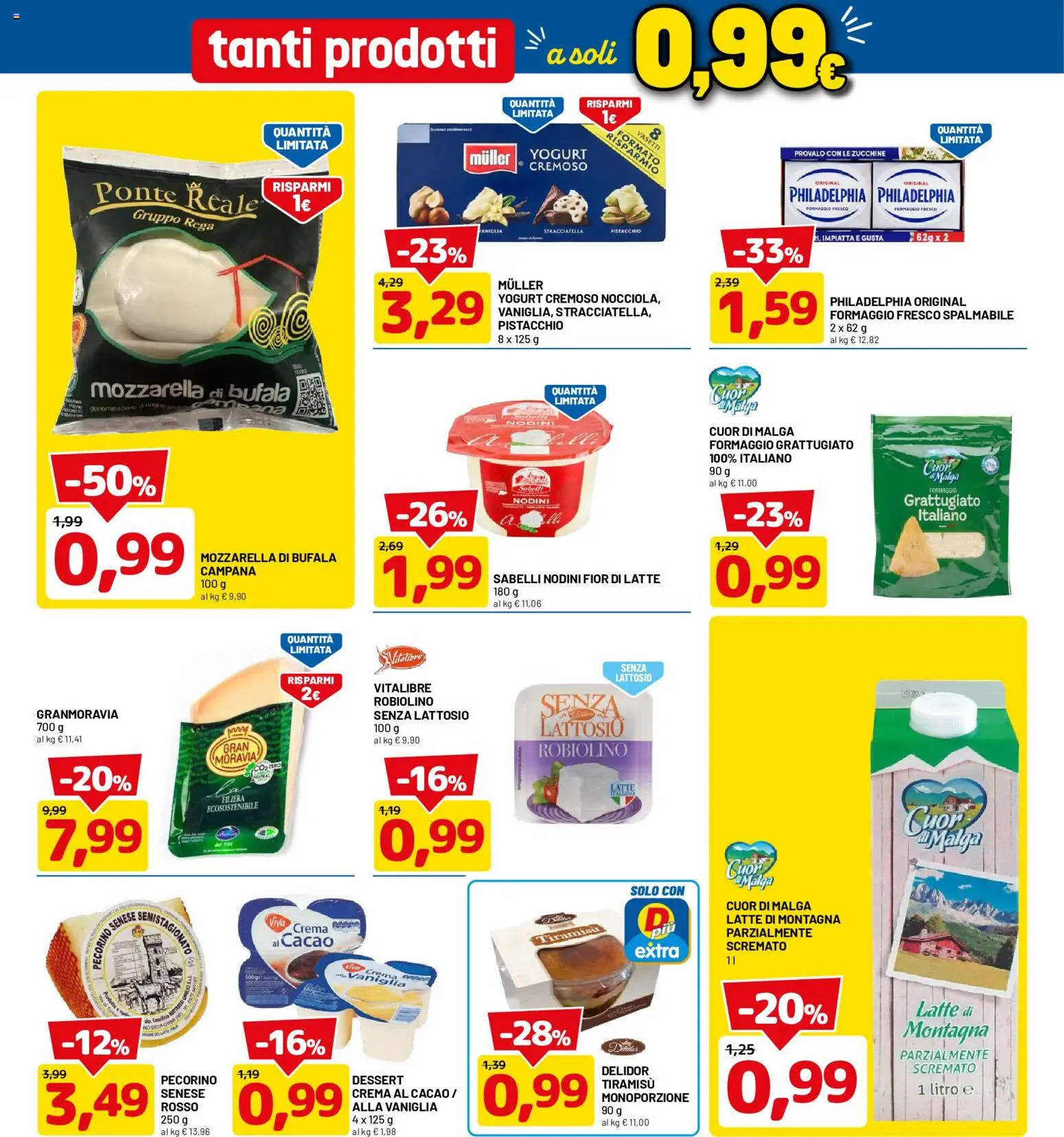 Volantino D Più del 31/08/2026 | Pagina: 6 | Prodotti: Pistacchio, Yogurt, Formaggio grattugiato, Zucchine