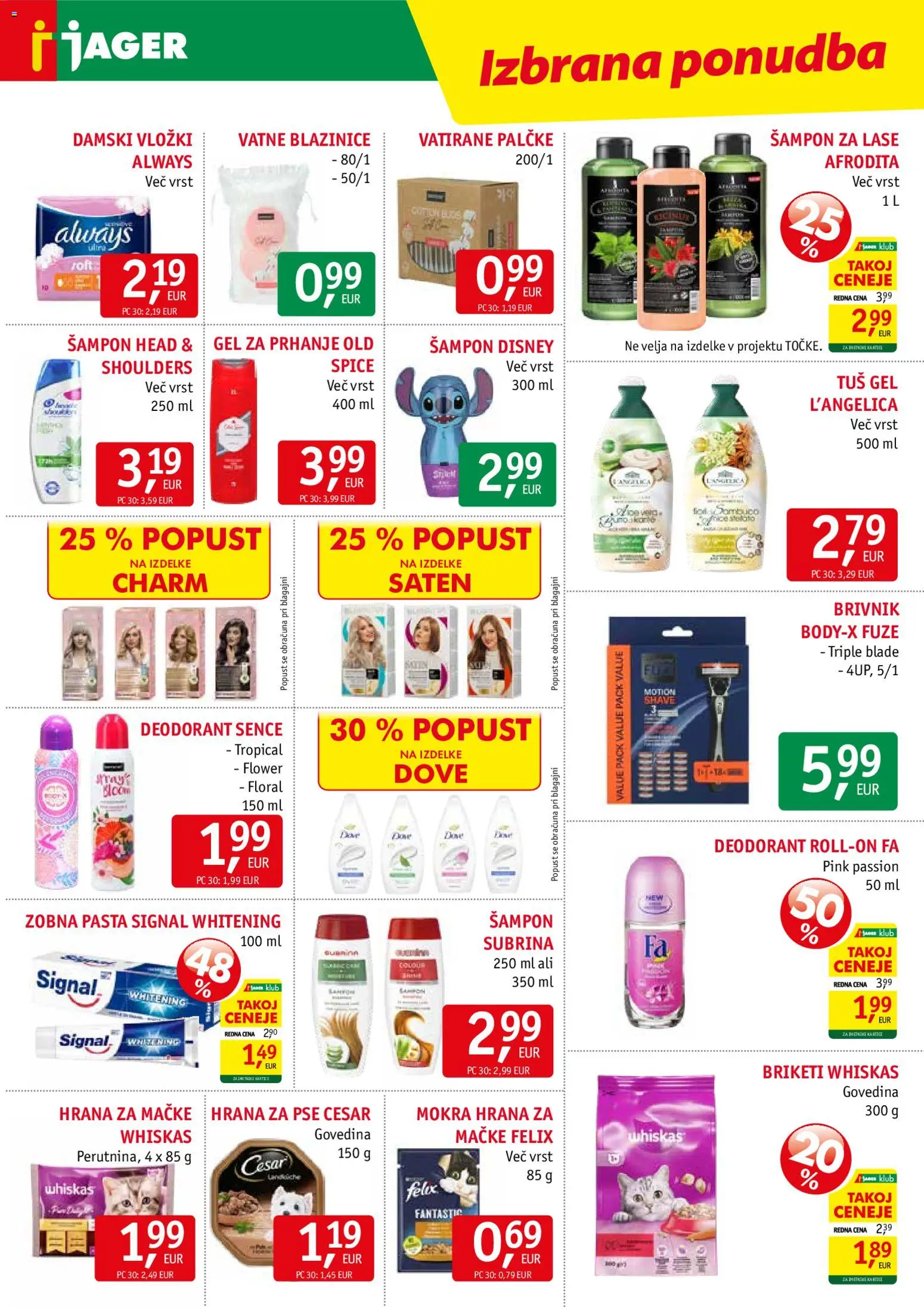 Novi Jager katalog ponudbe – veljaven od 29.07.2026 | Stran: 14 | Izdelki: Vatne blazinice, Gel za prhanje, Hrana za mačke, Vložki