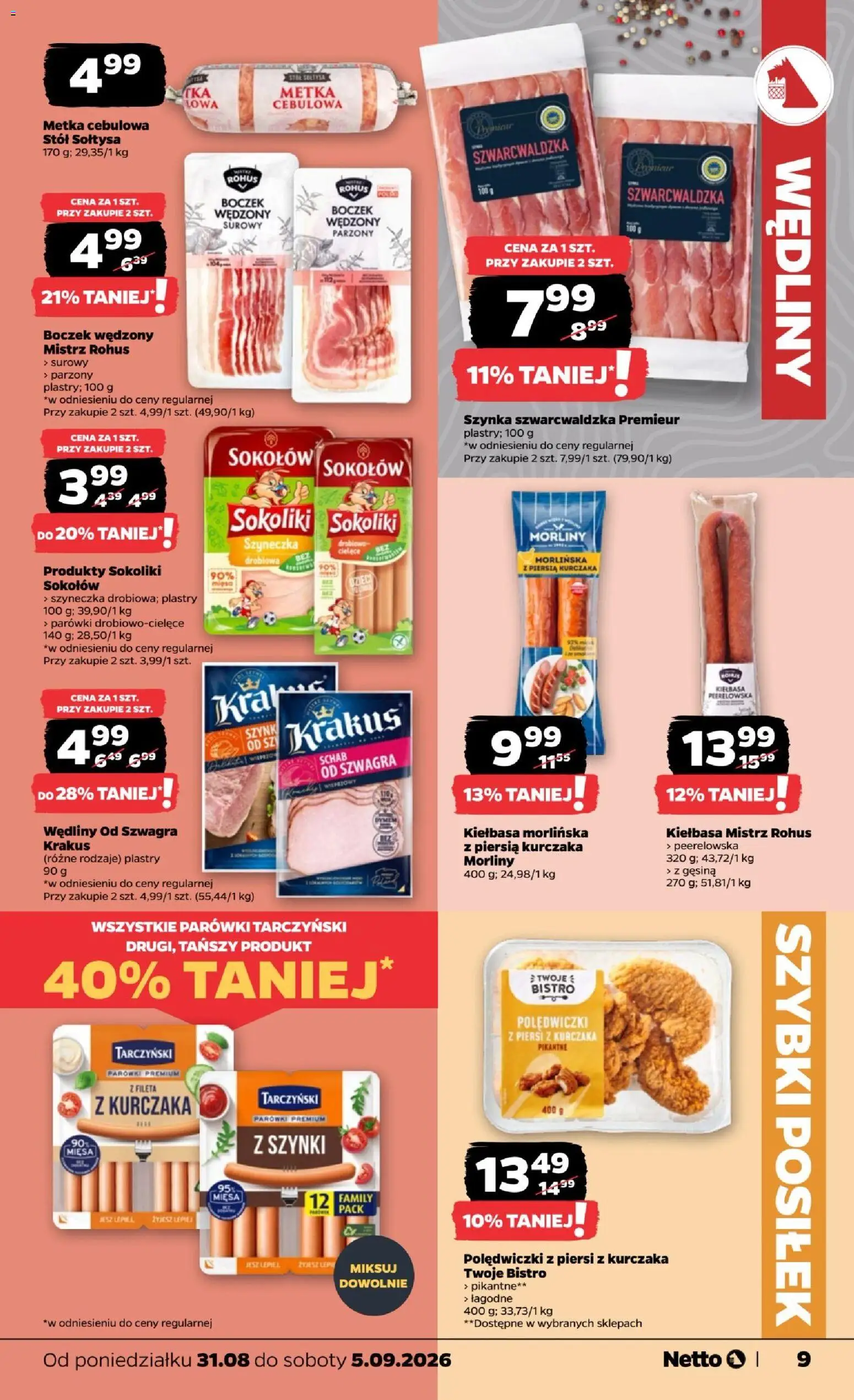 Netto gazetka od poniedziałku od 31.08.2026 | Strona: 9 | Produkty: Schab, Parówki, Polędwiczki, Szynka szwarcwaldzka