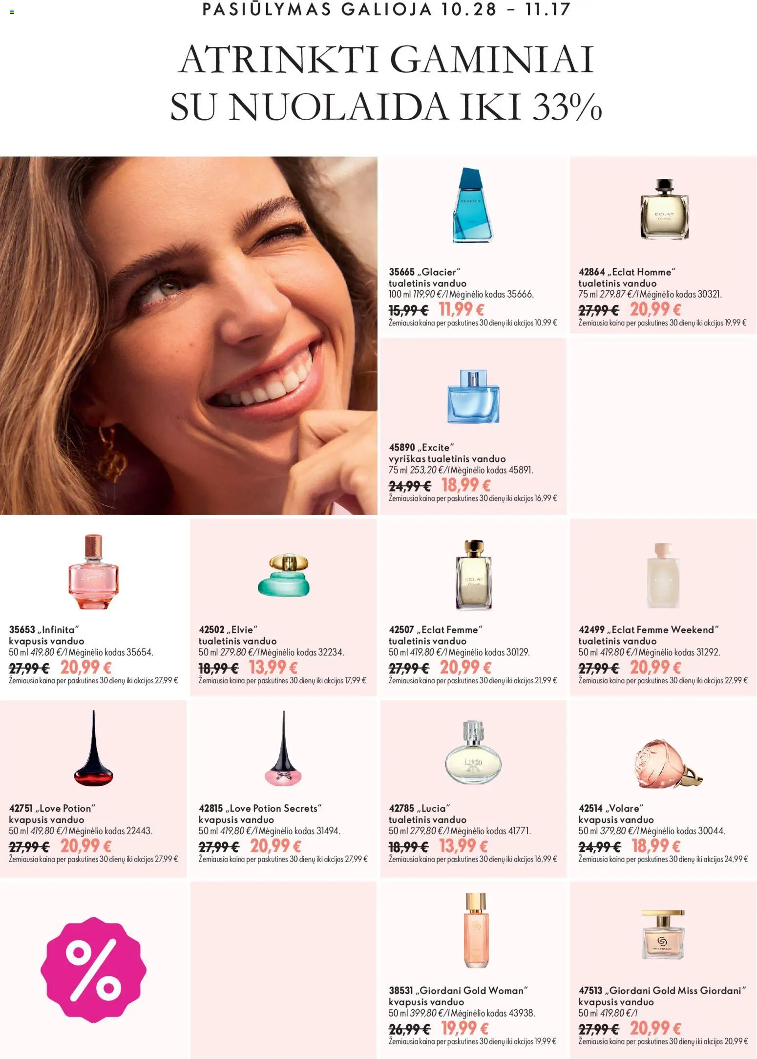 Oriflame akcijos nuo 2026.10.28 | Puslapis: 10 | Prekių: Kvapusis vanduo, Vanduo, Tualetinis vanduo